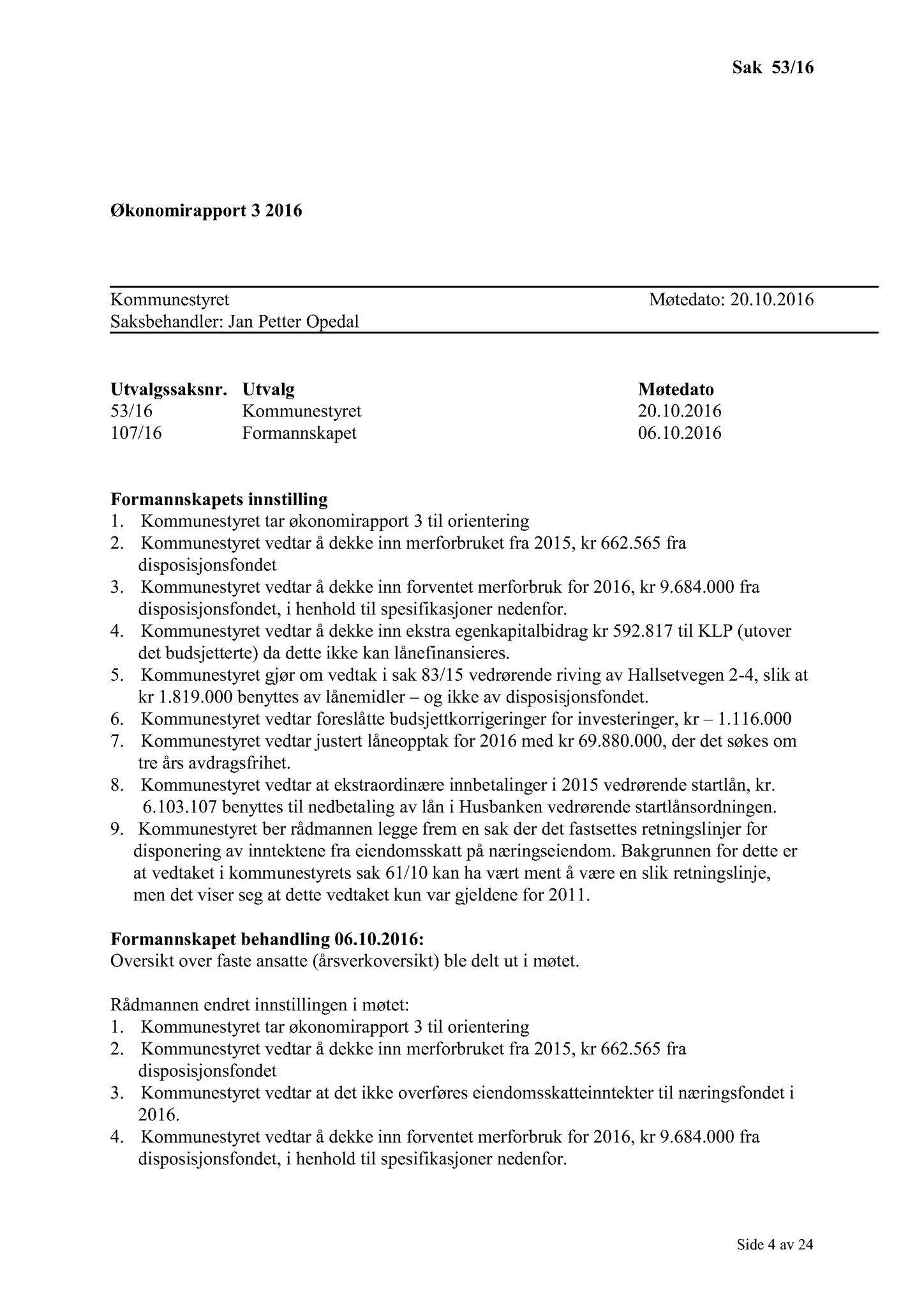 Klæbu Kommune, TRKO/KK/01-KS/L009: Kommunestyret - Møtedokumenter, 2016, s. 1673