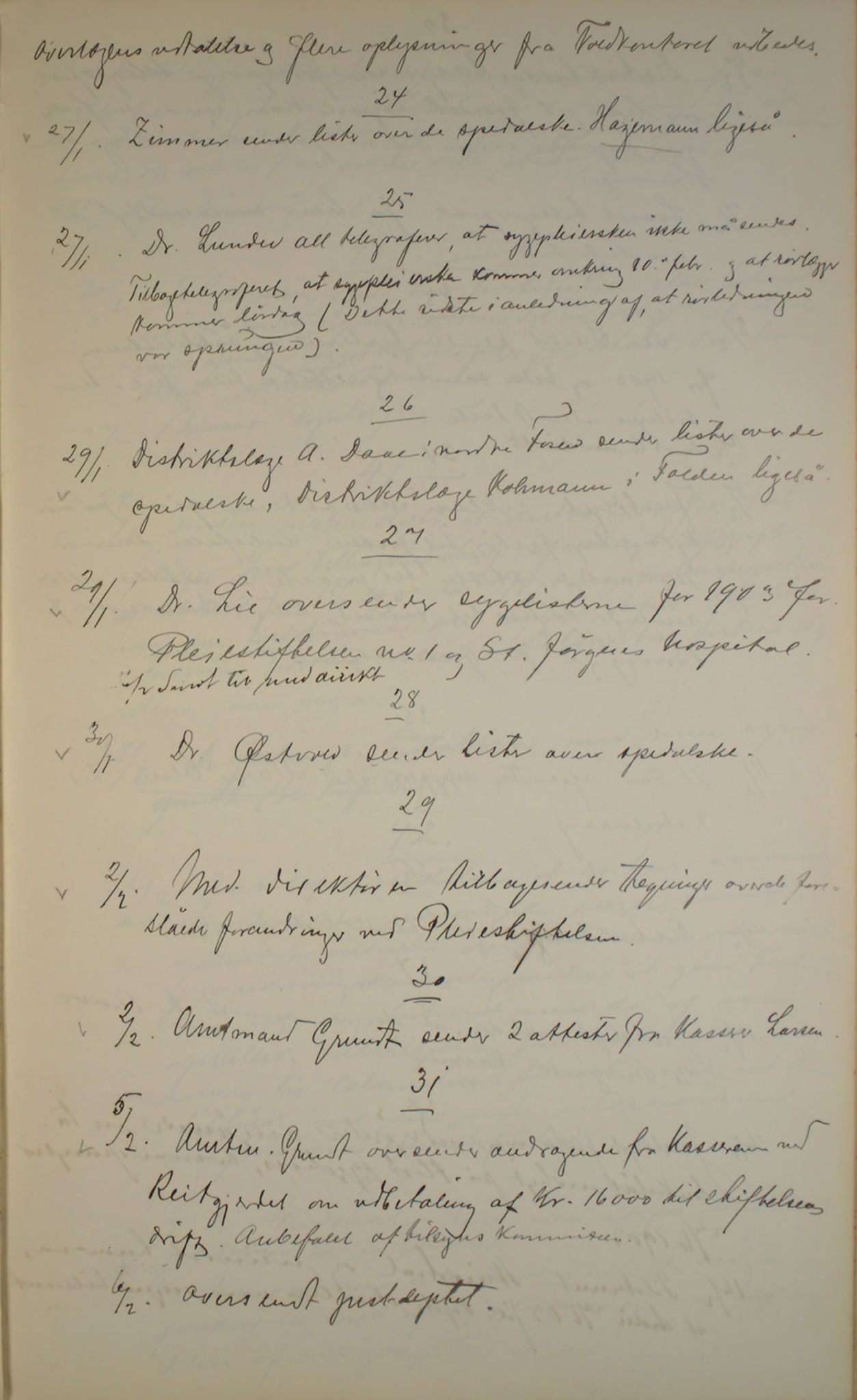 Lepraarkiver - Overlegen for den spedalske sykdom, AV/SAB-A-61001/B.c/L0007: Journal, 1899-1916