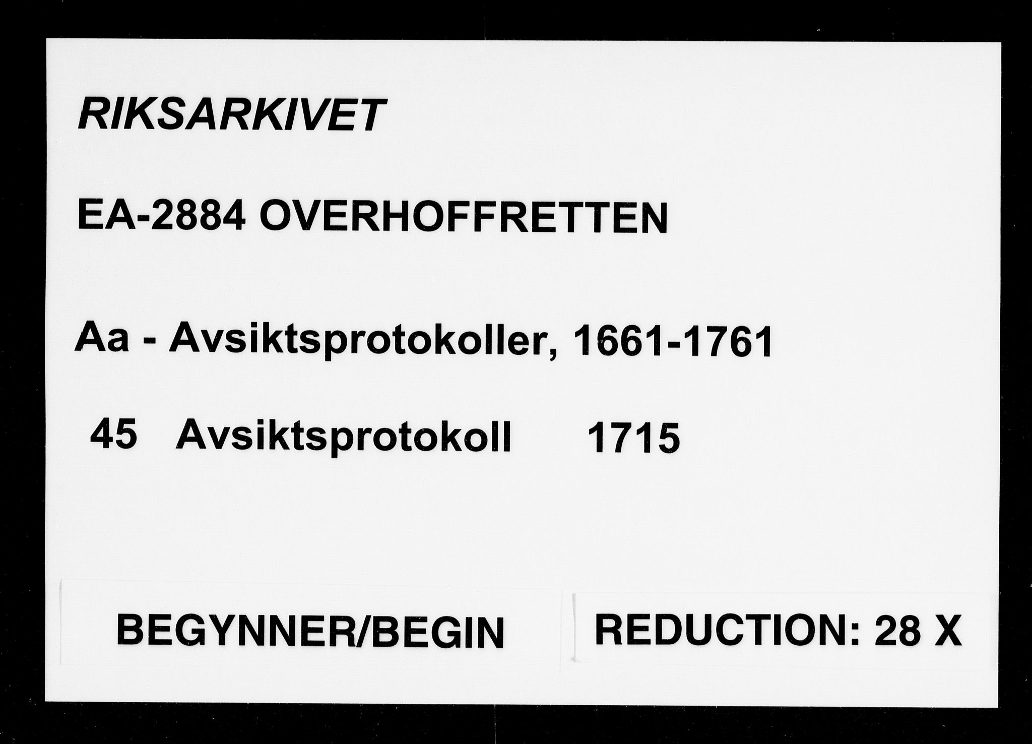 Overhoffretten 1667-1797, RA/EA-2884/Aa/L0045: Avsiktsprotokoll, 1715