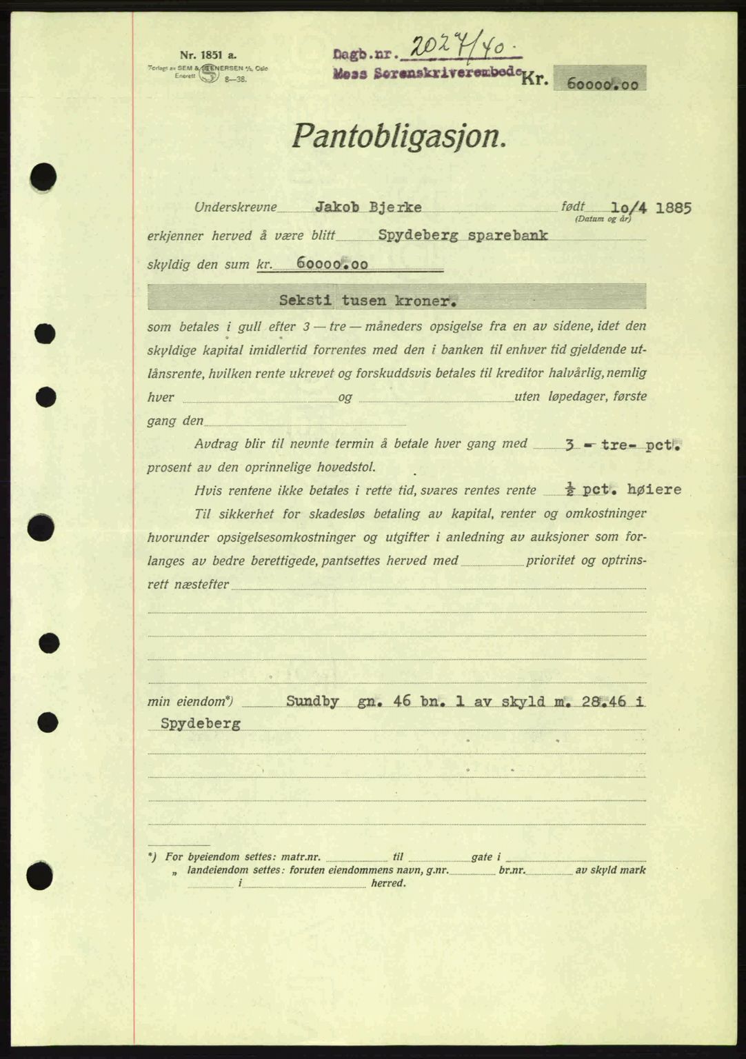 Moss sorenskriveri, SAO/A-10168: Pantebok nr. B10, 1940-1941, Dagboknr: 2027/1940
