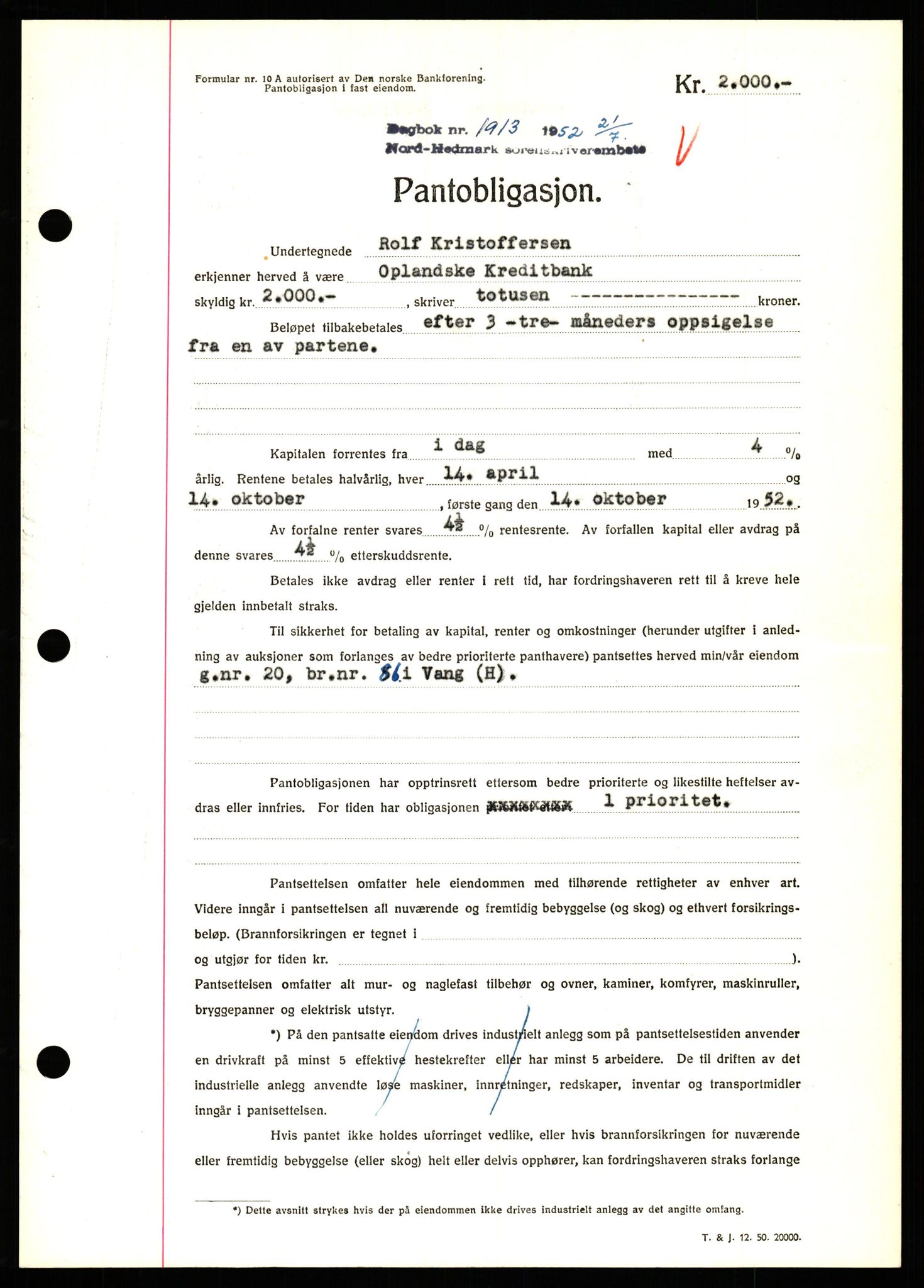 Nord-Hedmark sorenskriveri, SAH/TING-012/H/Hb/Hbf/L0025: Pantebok nr. B25, 1952-1952, Dagboknr: 1913/1952