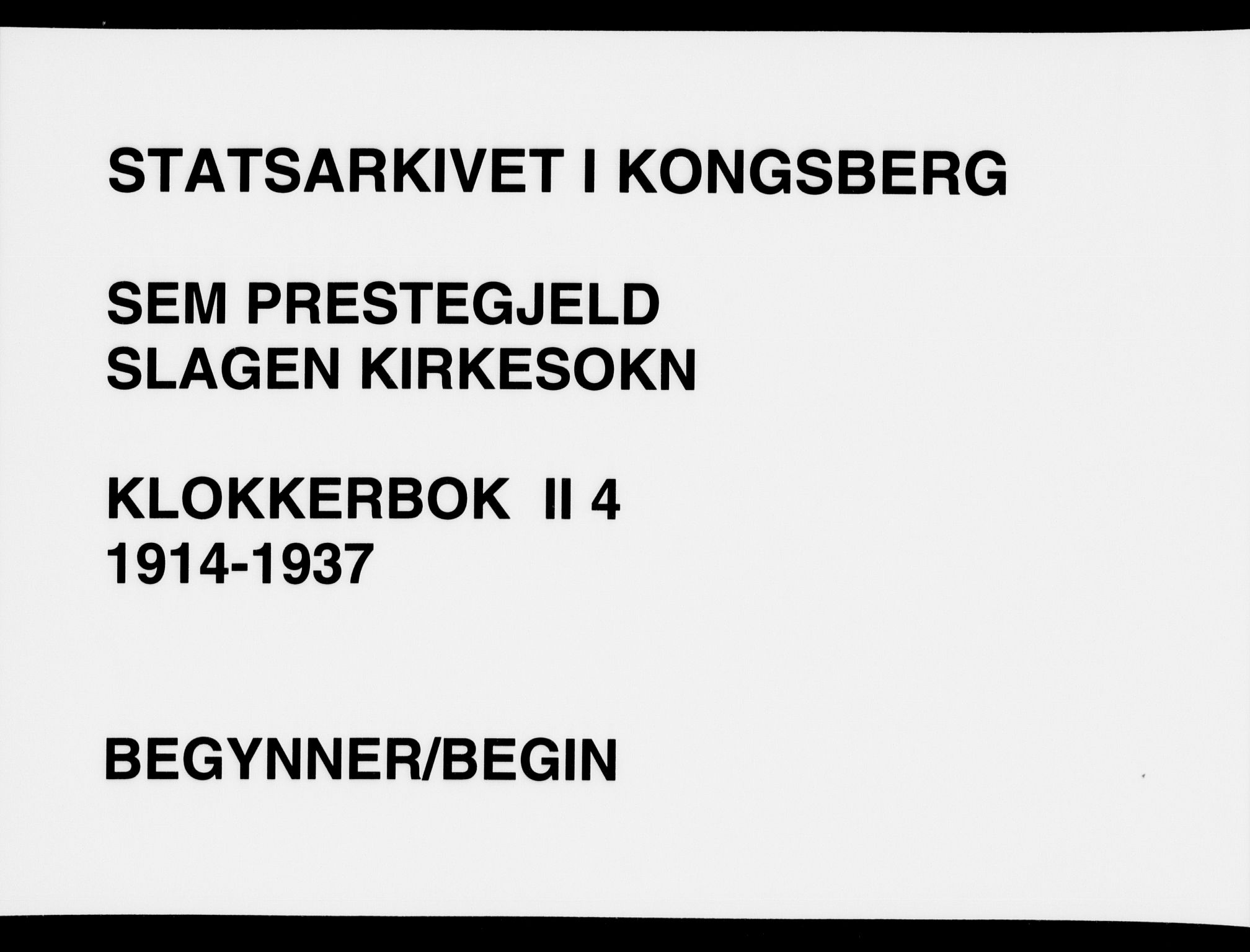 Sem kirkebøker, AV/SAKO-A-5/G/Gb/L0004: Klokkerbok nr. II 4, 1914-1937