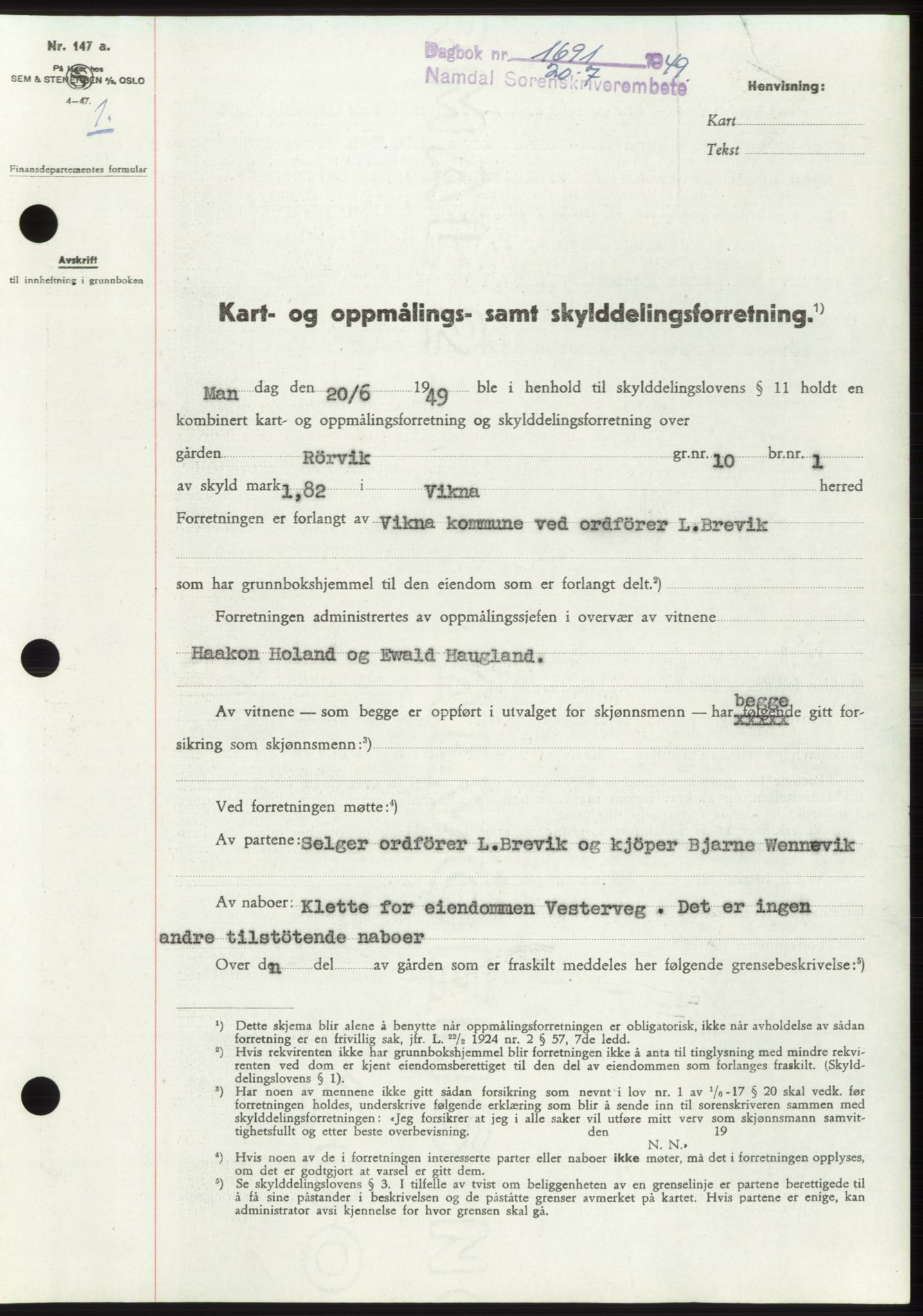 Namdal sorenskriveri, SAT/A-4133/1/2/2C: Pantebok nr. -, 1949-1949, Dagboknr: 1691/1949