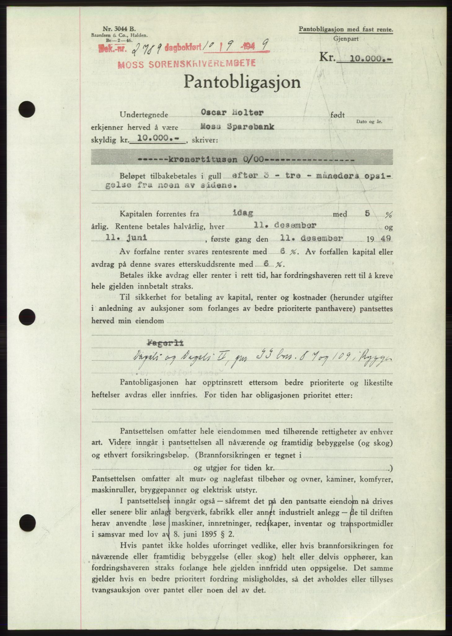 Moss sorenskriveri, SAO/A-10168: Pantebok nr. B22, 1949-1949, Dagboknr: 2789/1949