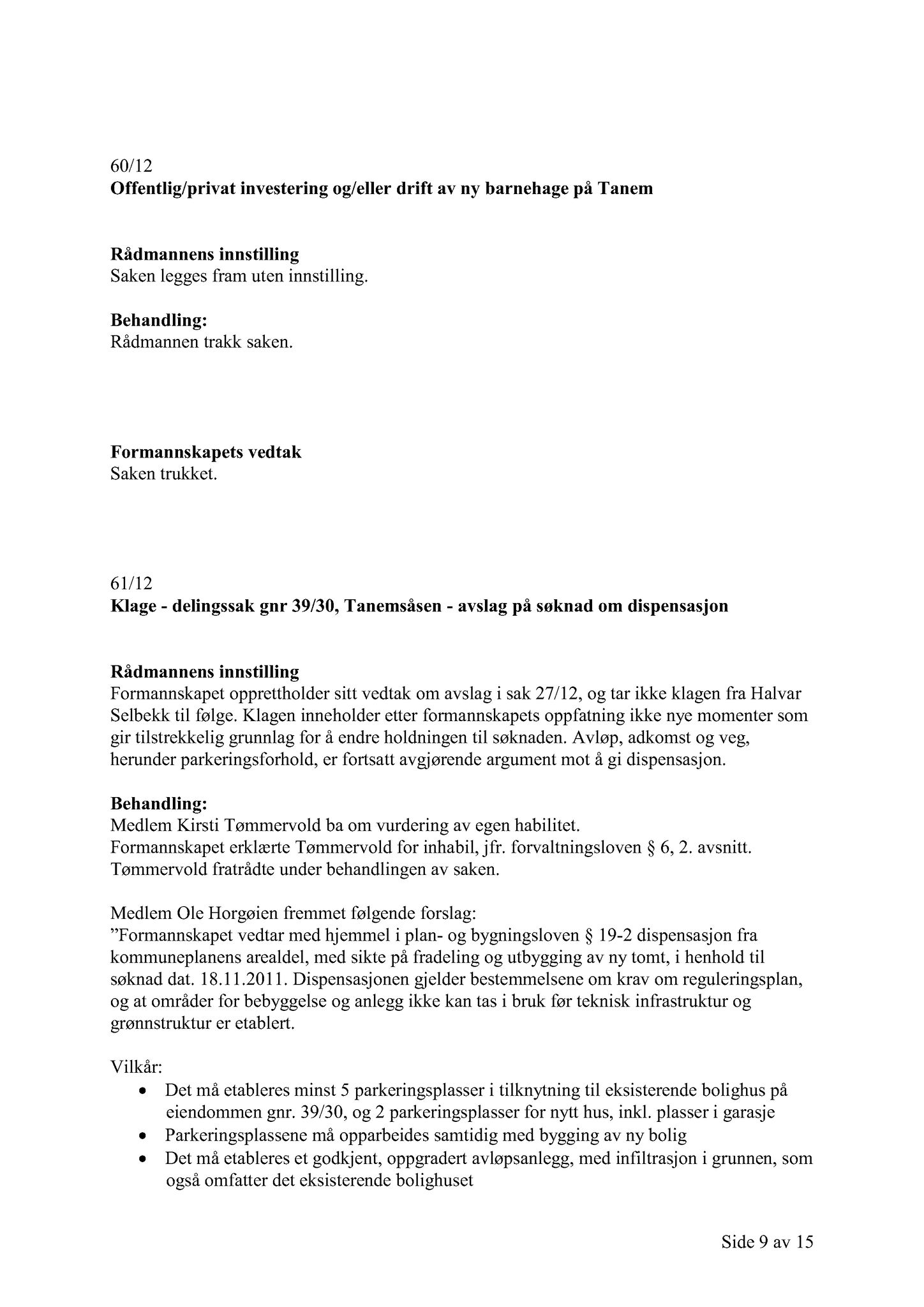 Klæbu Kommune, TRKO/KK/02-FS/L005: Formannsskapet - Møtedokumenter, 2012, s. 1509