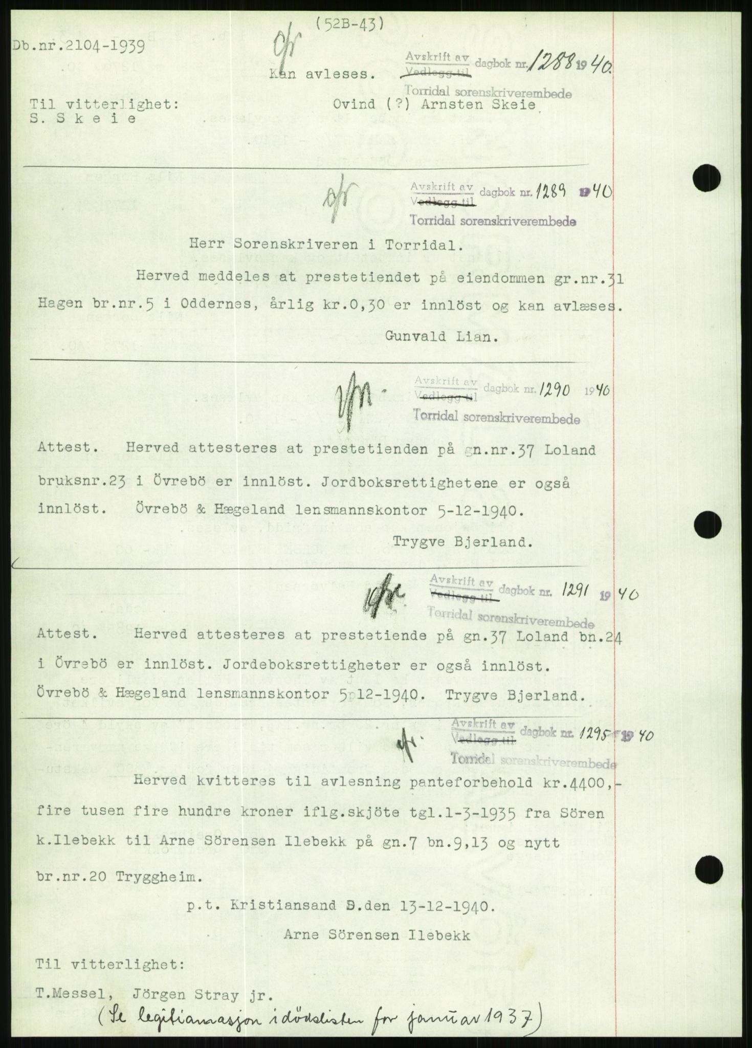 Torridal sorenskriveri, SAK/1221-0012/G/Gb/Gbb/L0008: Pantebok nr. 52b, 1940-1942, Dagboknr: 1276/1940