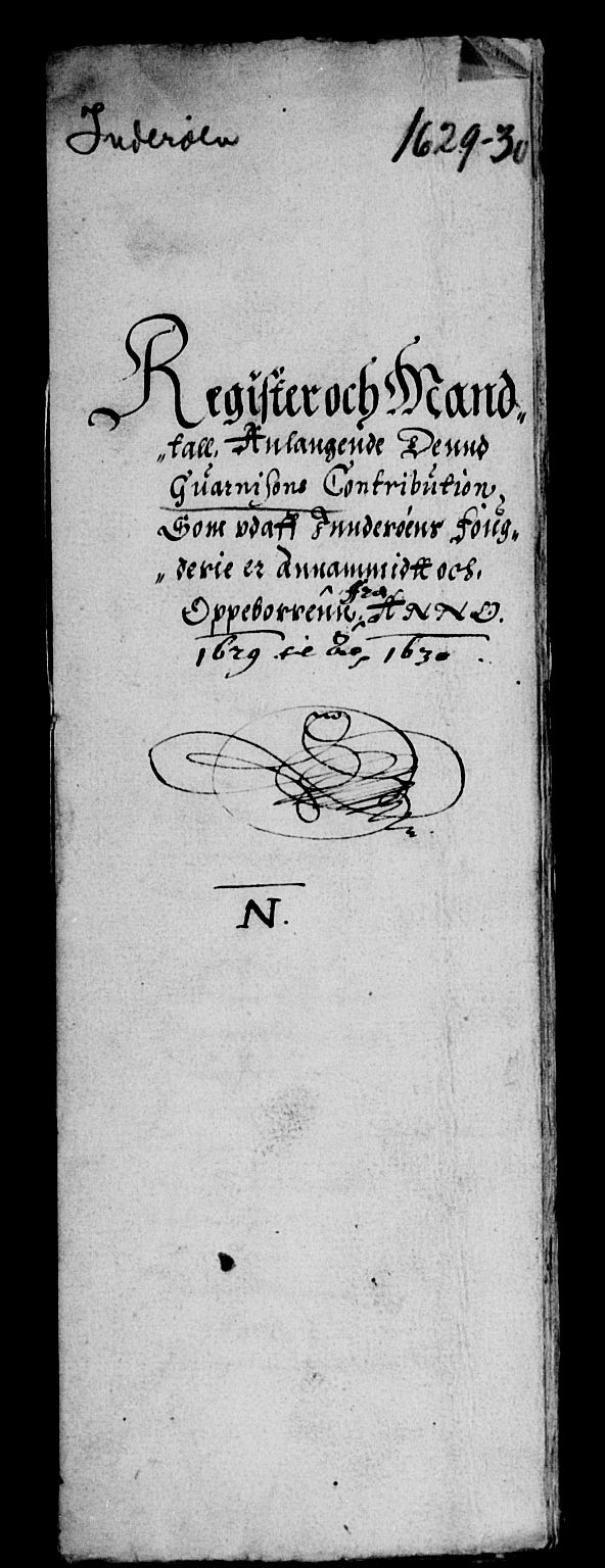 Rentekammeret inntil 1814, Reviderte regnskaper, Lensregnskaper, RA/EA-5023/R/Rb/Rbw/L0042: Trondheim len, 1629-1630