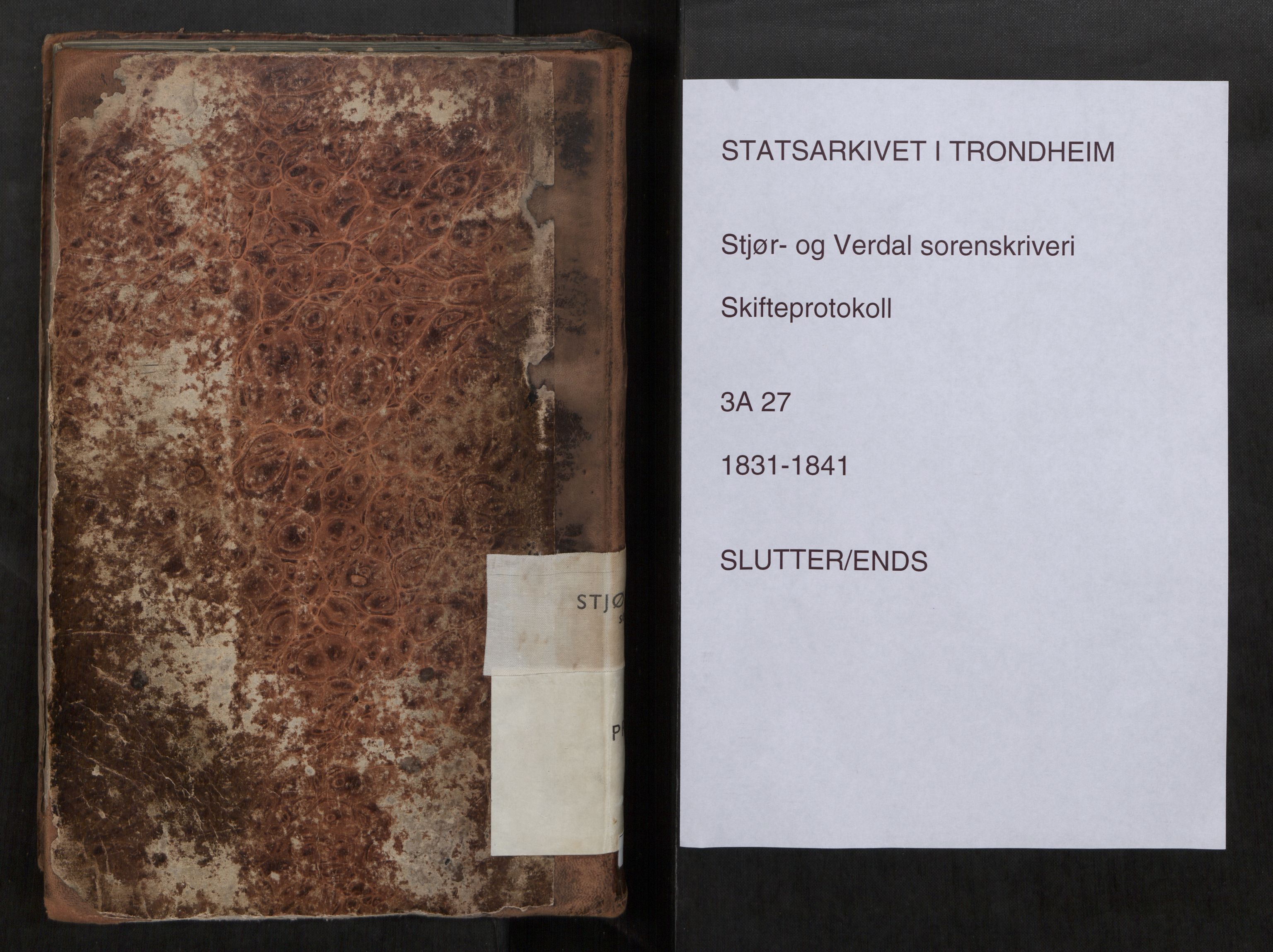 Stjør- og Verdal sorenskriveri, SAT/A-4167/1/3/3A/L0027: Skifteprotokoll 22, 1831-1841