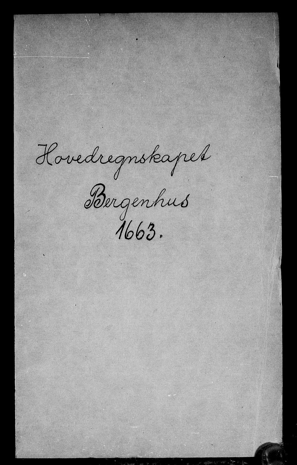 Rentekammeret inntil 1814, Reviderte regnskaper, Stiftamtstueregnskaper, Bergen stiftamt, RA/EA-6043/R/Rc/L0007: Bergen stiftamt, 1662-1663