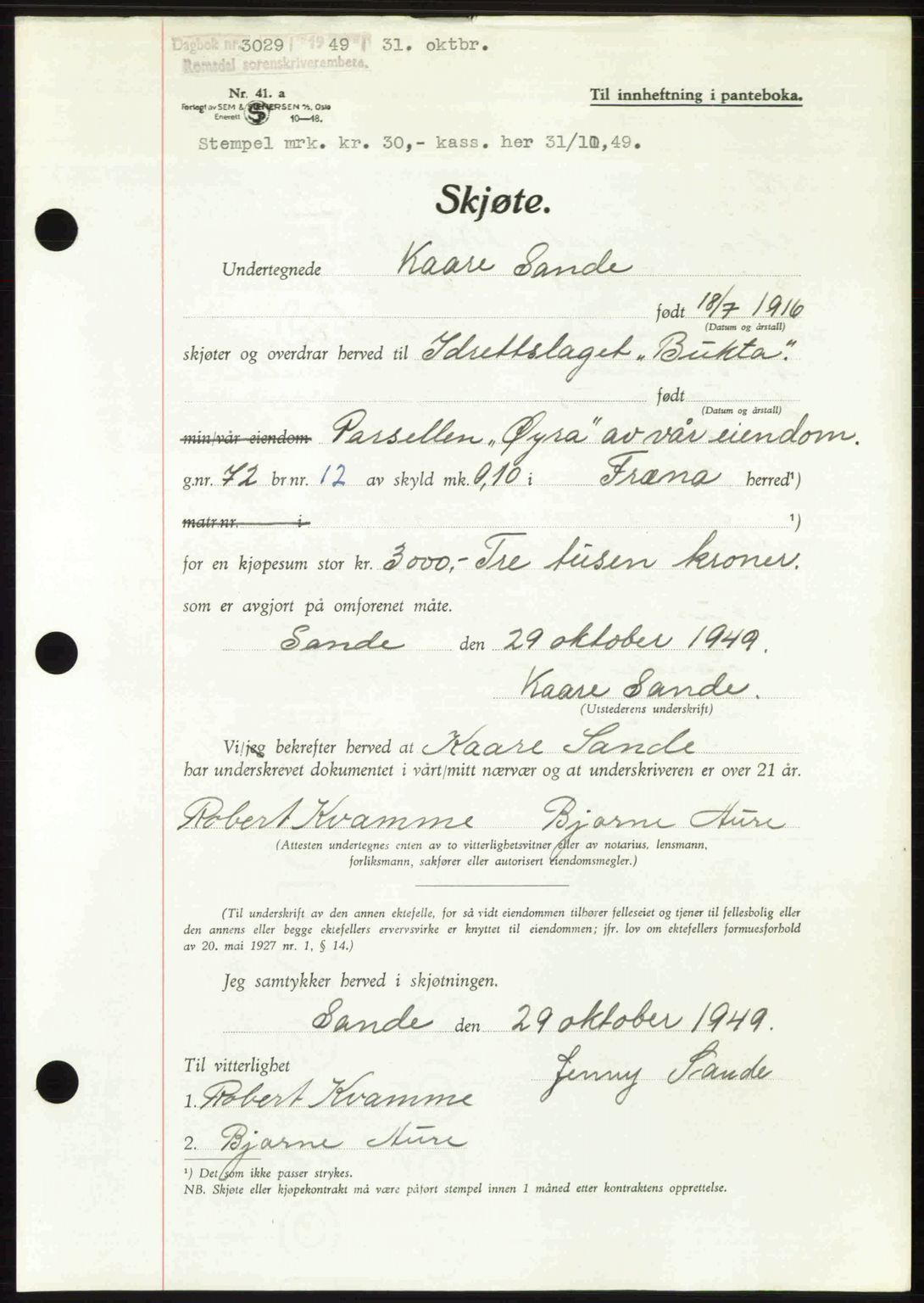 Romsdal sorenskriveri, SAT/A-4149/1/2/2C: Pantebok nr. A31, 1949-1949, Dagboknr: 3029/1949