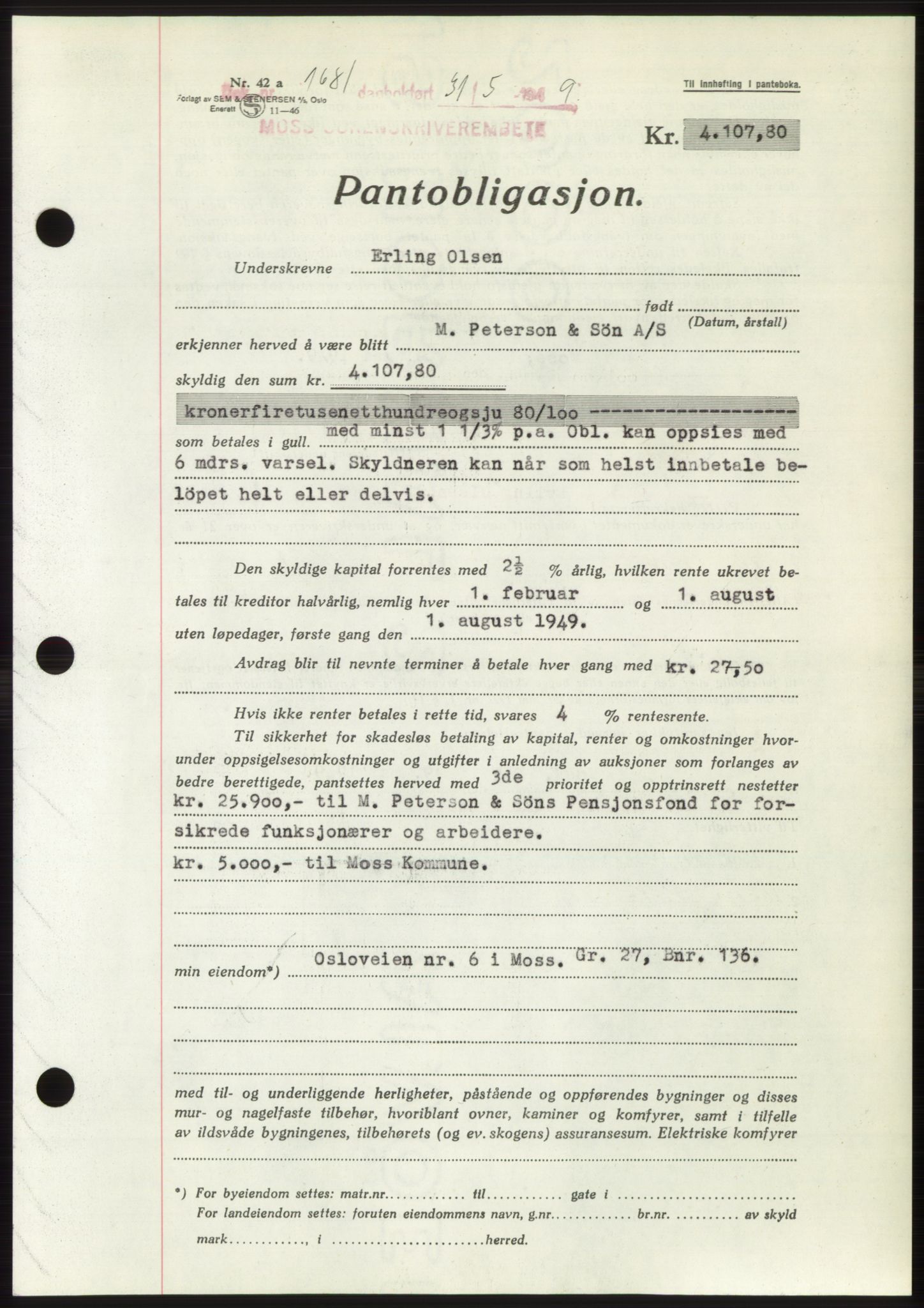 Moss sorenskriveri, SAO/A-10168: Pantebok nr. B22, 1949-1949, Dagboknr: 1681/1949