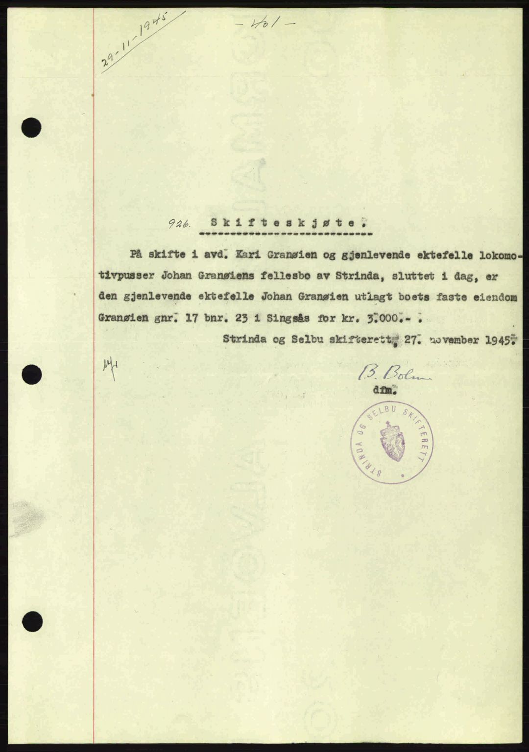 Gauldal sorenskriveri, SAT/A-0014/1/2/2C: Pantebok nr. A1a, 1945-1945, Dagboknr: 926/1945