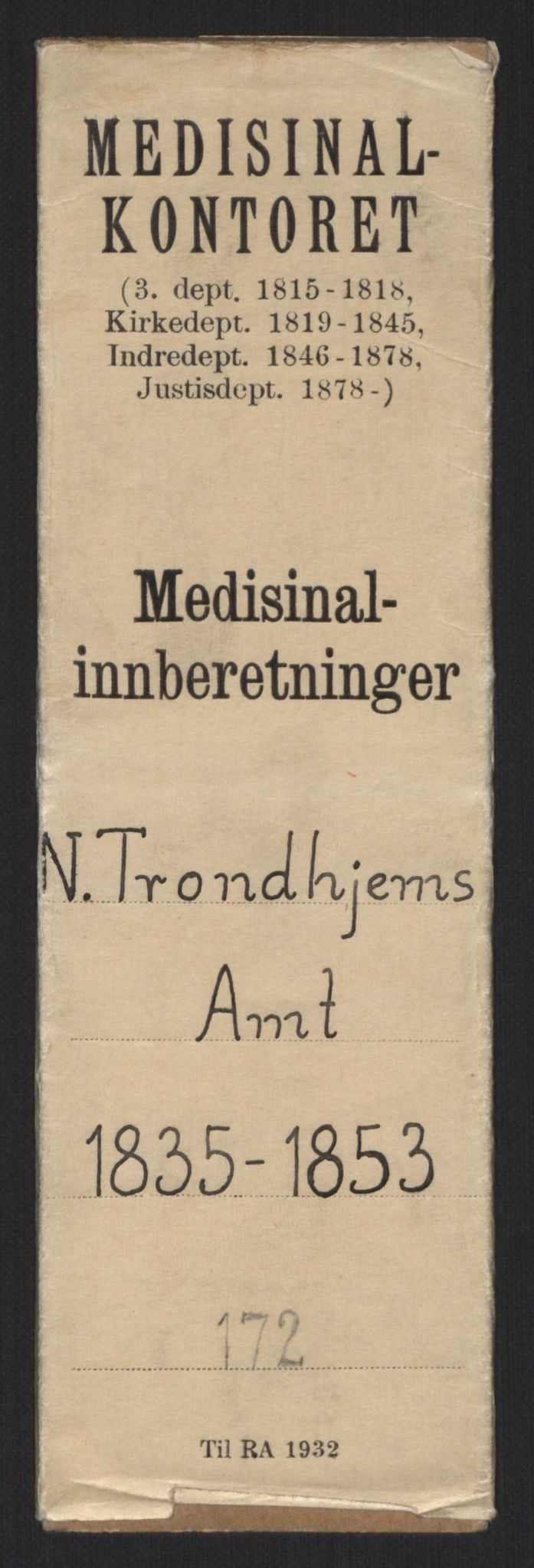 Justisdepartementet, Medisinalkontoret M, AV/RA-S-1044/F/L0172: Nordre Trondhjems Amt, 1835-1853