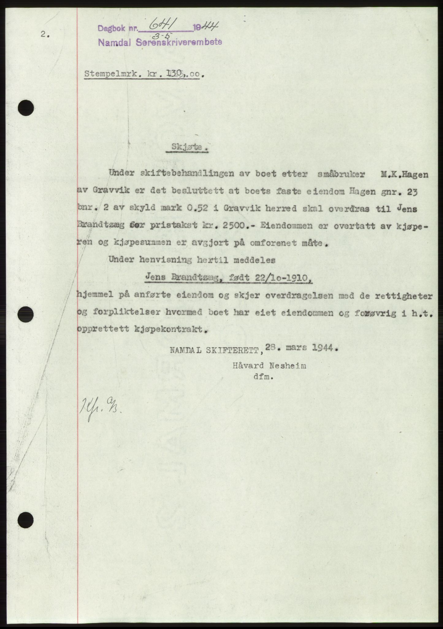 Namdal sorenskriveri, SAT/A-4133/1/2/2C: Pantebok nr. -, 1944-1945, Dagboknr: 641/1944