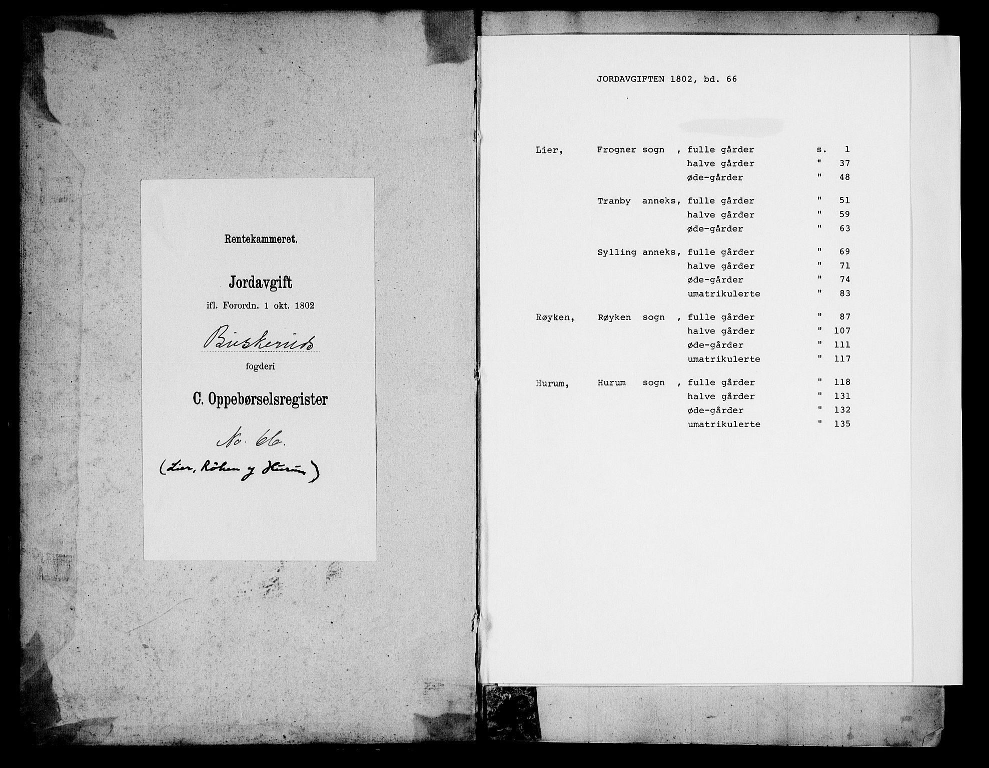 Rentekammeret inntil 1814, Realistisk ordnet avdeling, AV/RA-EA-4070/N/Ne/Nea/L0066: Buskerud fogderi. Oppebørselsregister for Lier, Røyken og Hurum prestegjeld, 1803-1804, s. 1