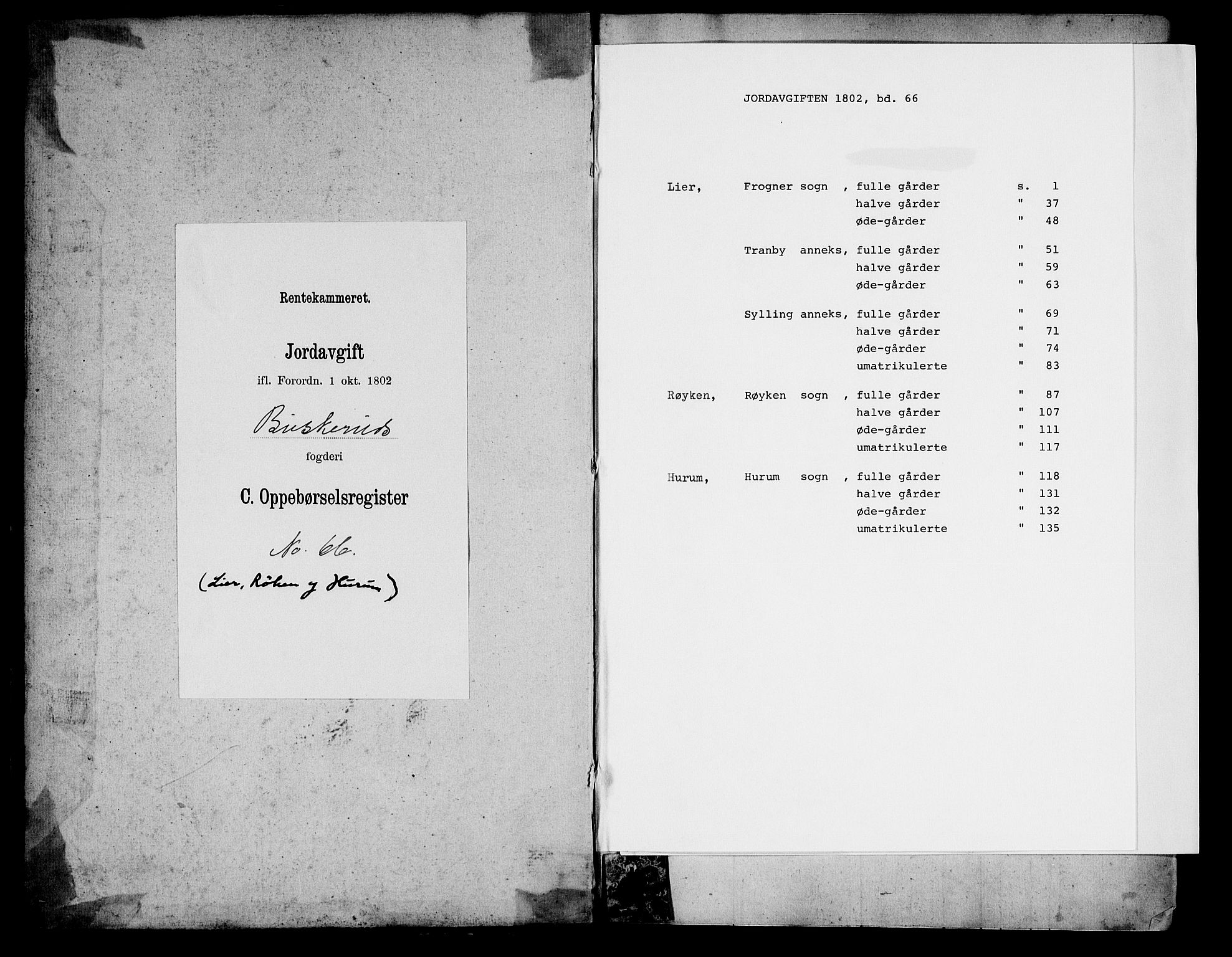 Rentekammeret inntil 1814, Realistisk ordnet avdeling, RA/EA-4070/N/Ne/Nea/L0066: Buskerud fogderi. Oppebørselsregister for Lier, Røyken og Hurum prestegjeld, 1803-1804, s. 1