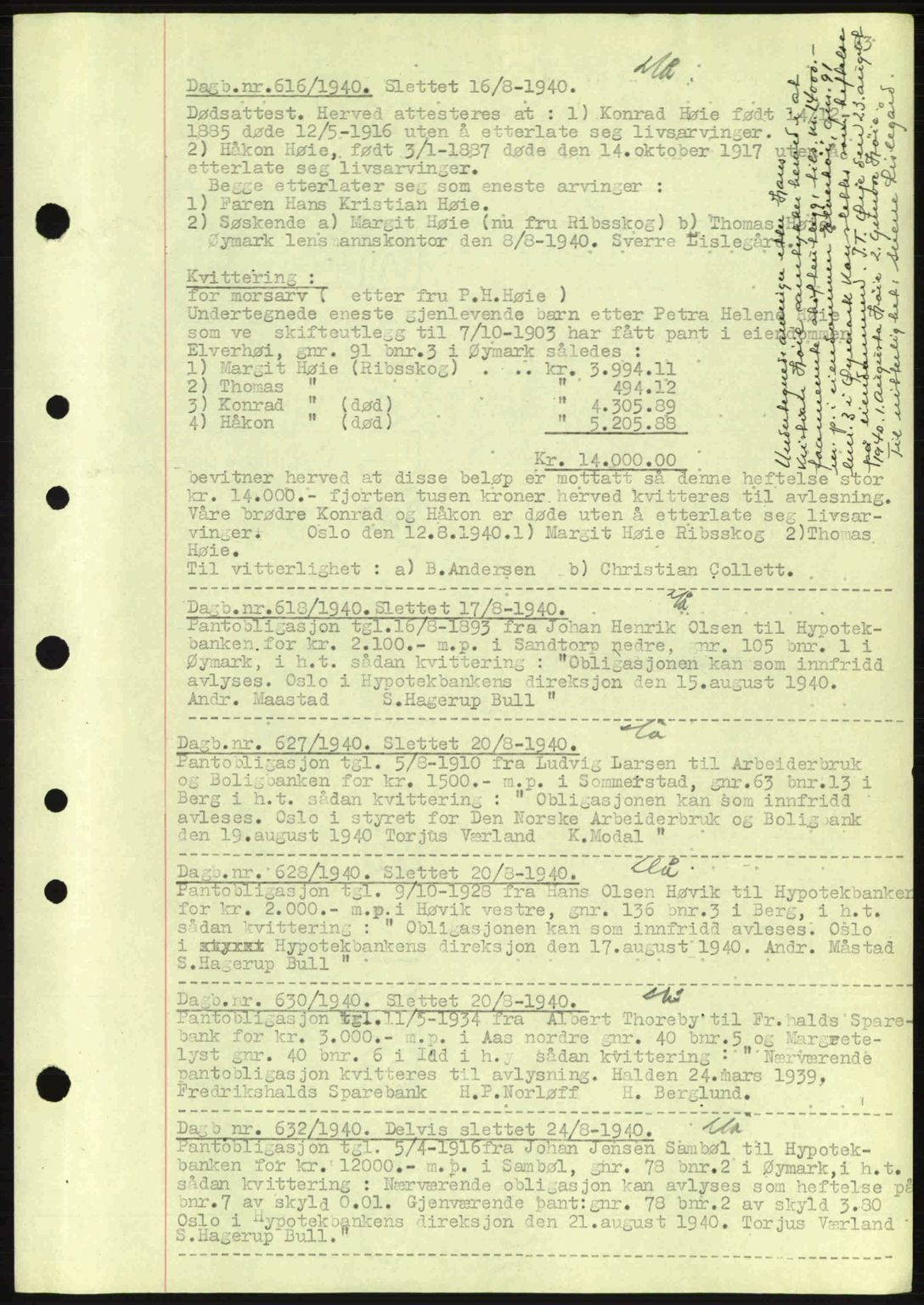 Idd og Marker sorenskriveri, AV/SAO-A-10283/G/Gb/Gbc/L0002: Pantebok nr. B4-9a, 1939-1945, Dagboknr: 616/1940