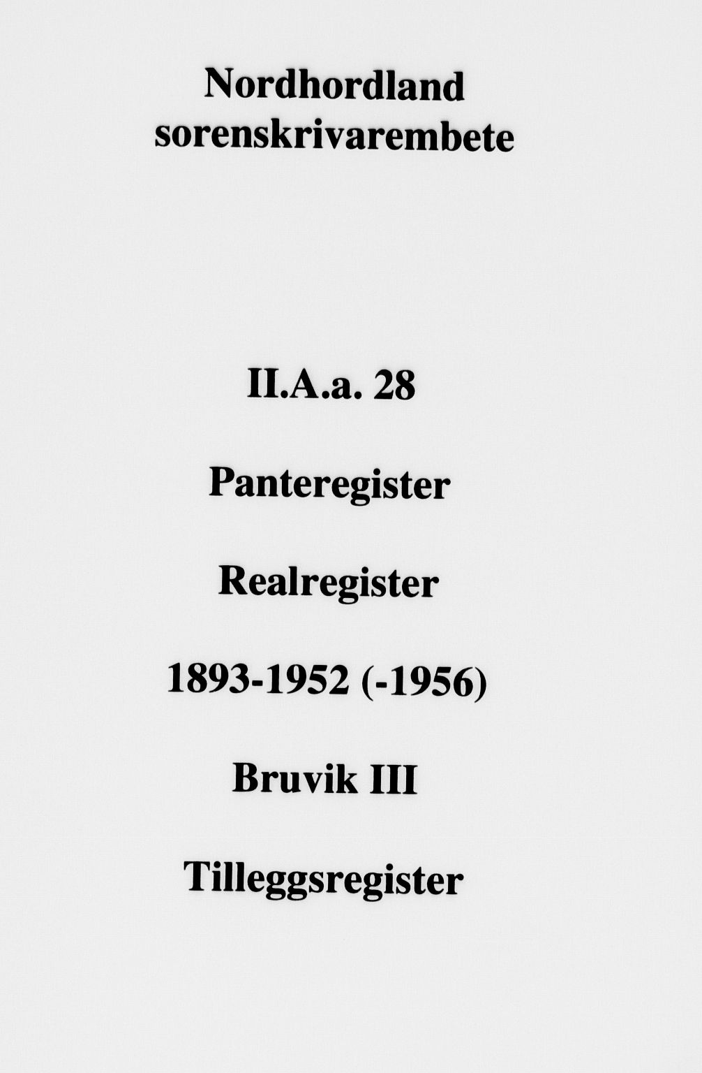 Nordhordland sorenskrivar, SAB/A-2901/1/G/Ga/Gaaa/L0028: Panteregister nr. II.A.a.28, 1893-1952
