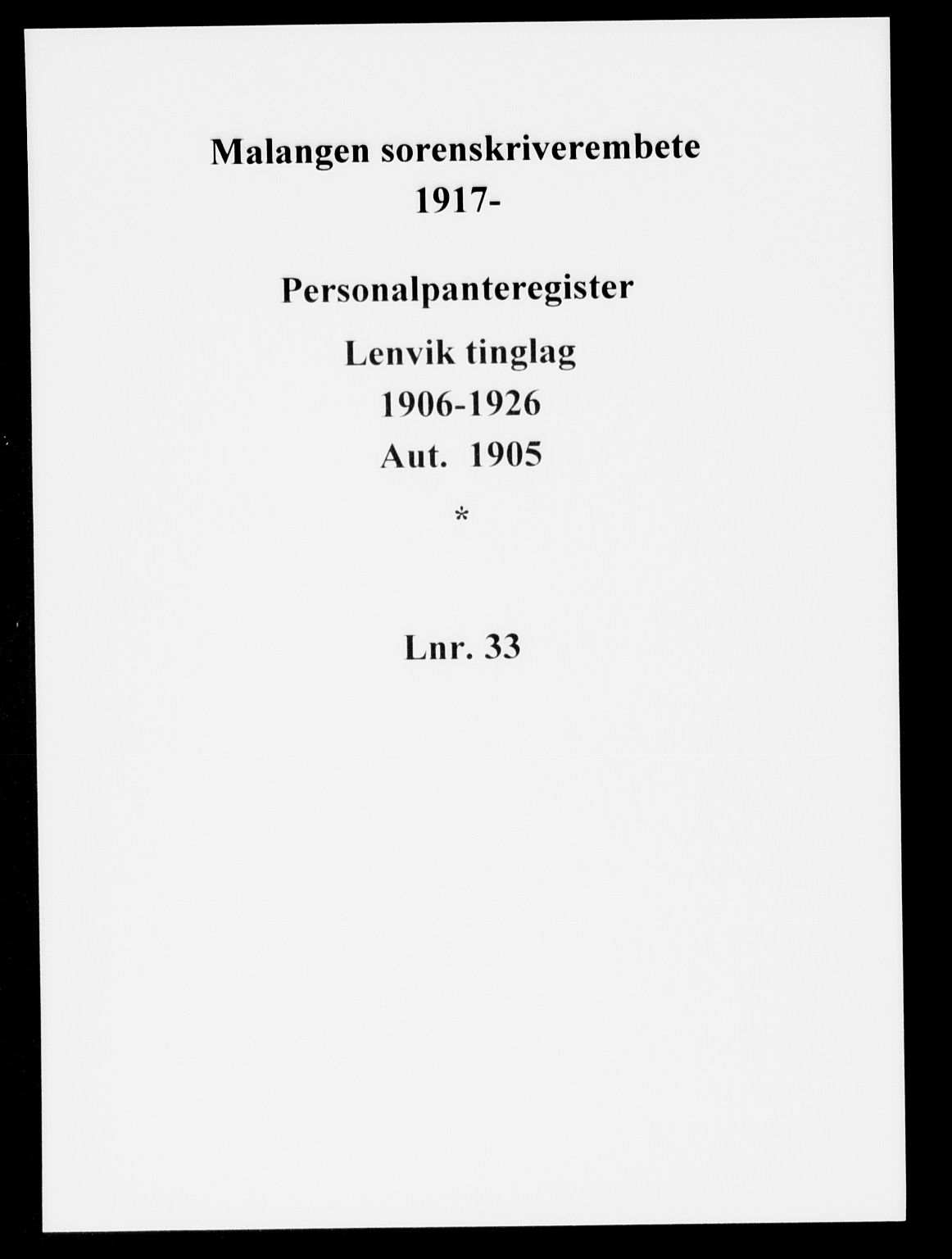 Malangen sorenskriveri, SATØ/SATØ-0051/1/G/Gd/L0033PR: Panteregister nr. 33, 1906-1926