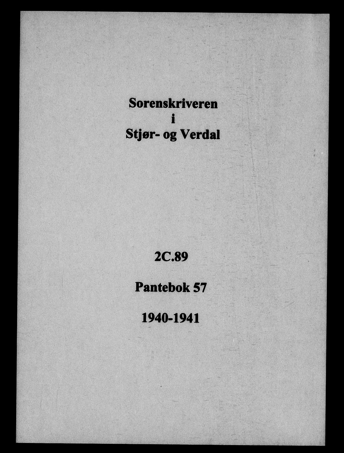 Stjør- og Verdal sorenskriveri, AV/SAT-A-4167/1/2/2C/L0089: Pantebok nr. 57, 1940-1941