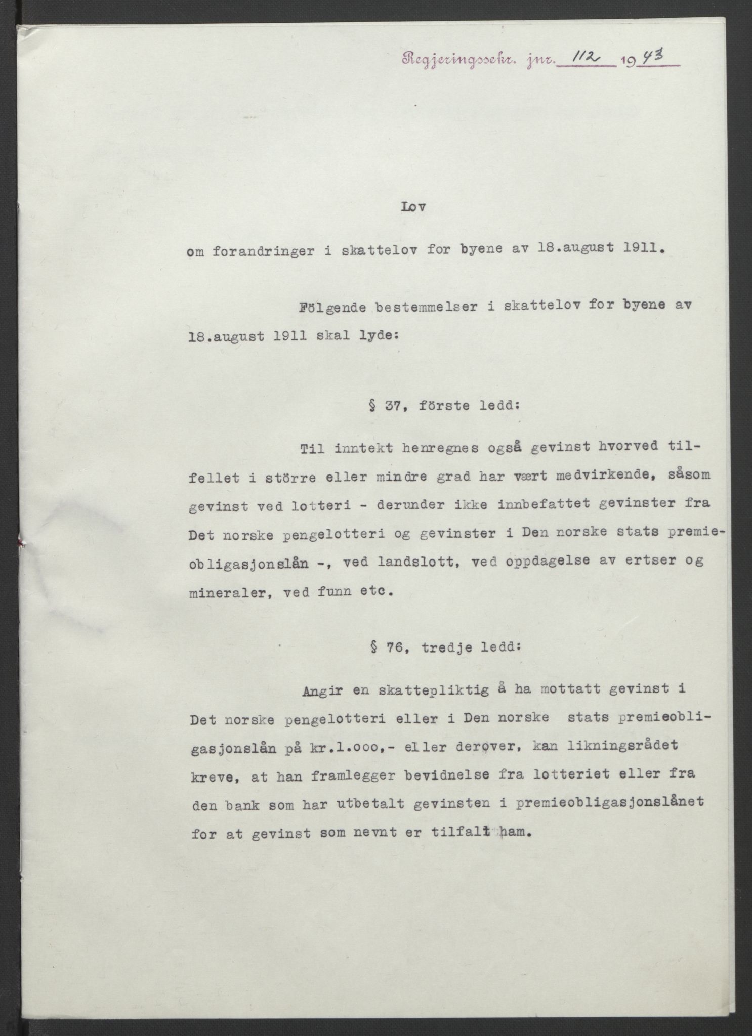 NS-administrasjonen 1940-1945 (Statsrådsekretariatet, de kommisariske statsråder mm), RA/S-4279/D/Db/L0099: Lover, 1943, s. 257