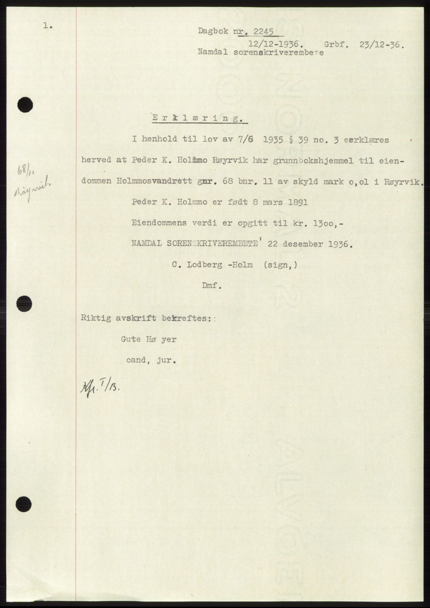 Namdal sorenskriveri, AV/SAT-A-4133/1/2/2C: Pantebok nr. -, 1935-1936, Tingl.dato: 12.12.1936