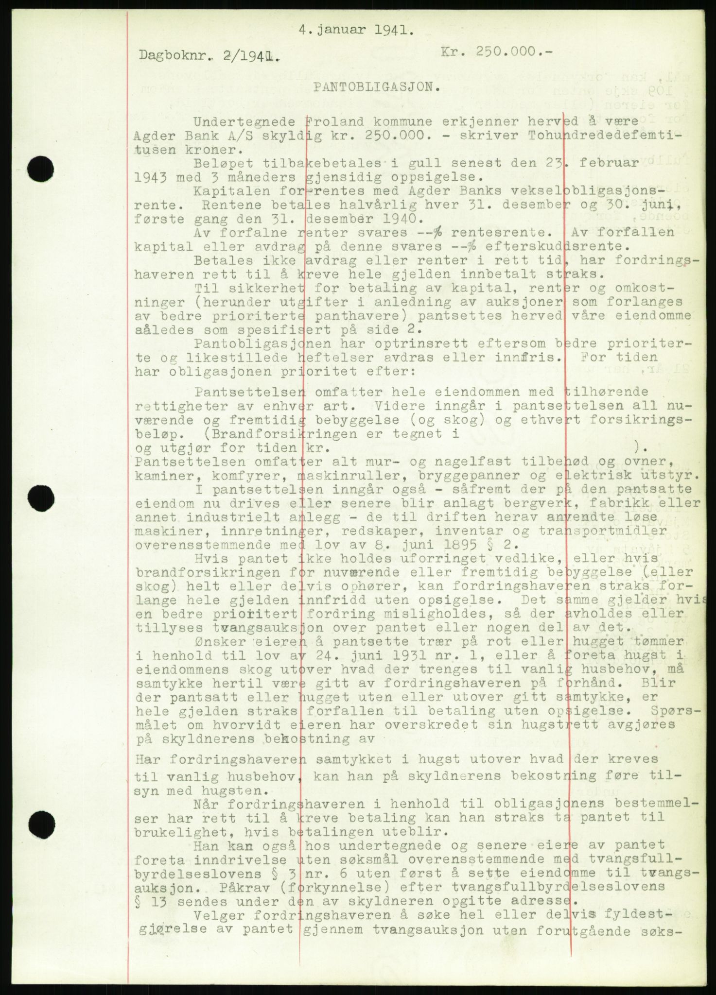 Nedenes sorenskriveri, SAK/1221-0006/G/Gb/Gbb/L0001: Pantebok nr. I, 1939-1942, Dagboknr: 2/1941