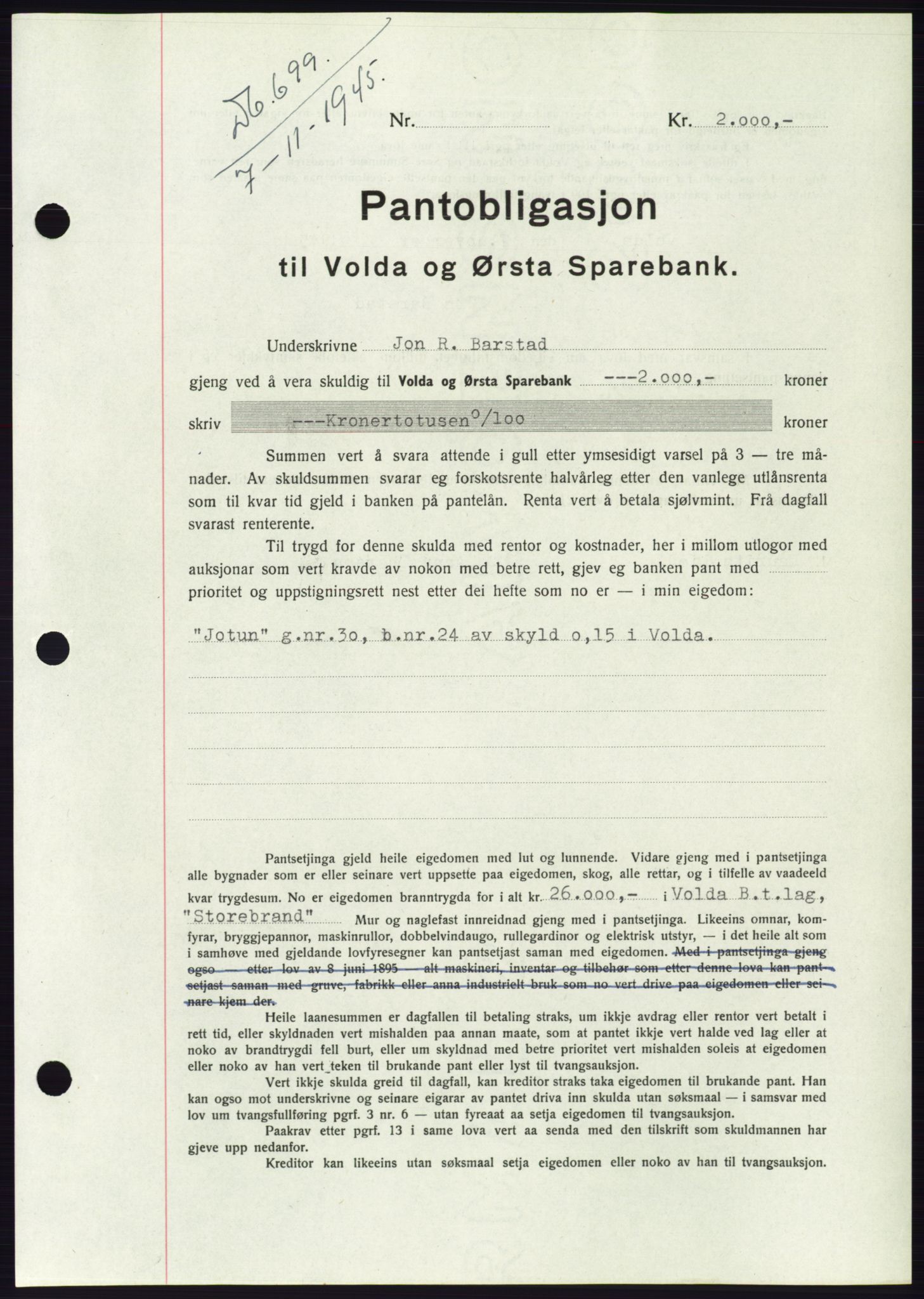 Søre Sunnmøre sorenskriveri, AV/SAT-A-4122/1/2/2C/L0114: Pantebok nr. 1-2B, 1943-1947, Dagboknr: 699/1945