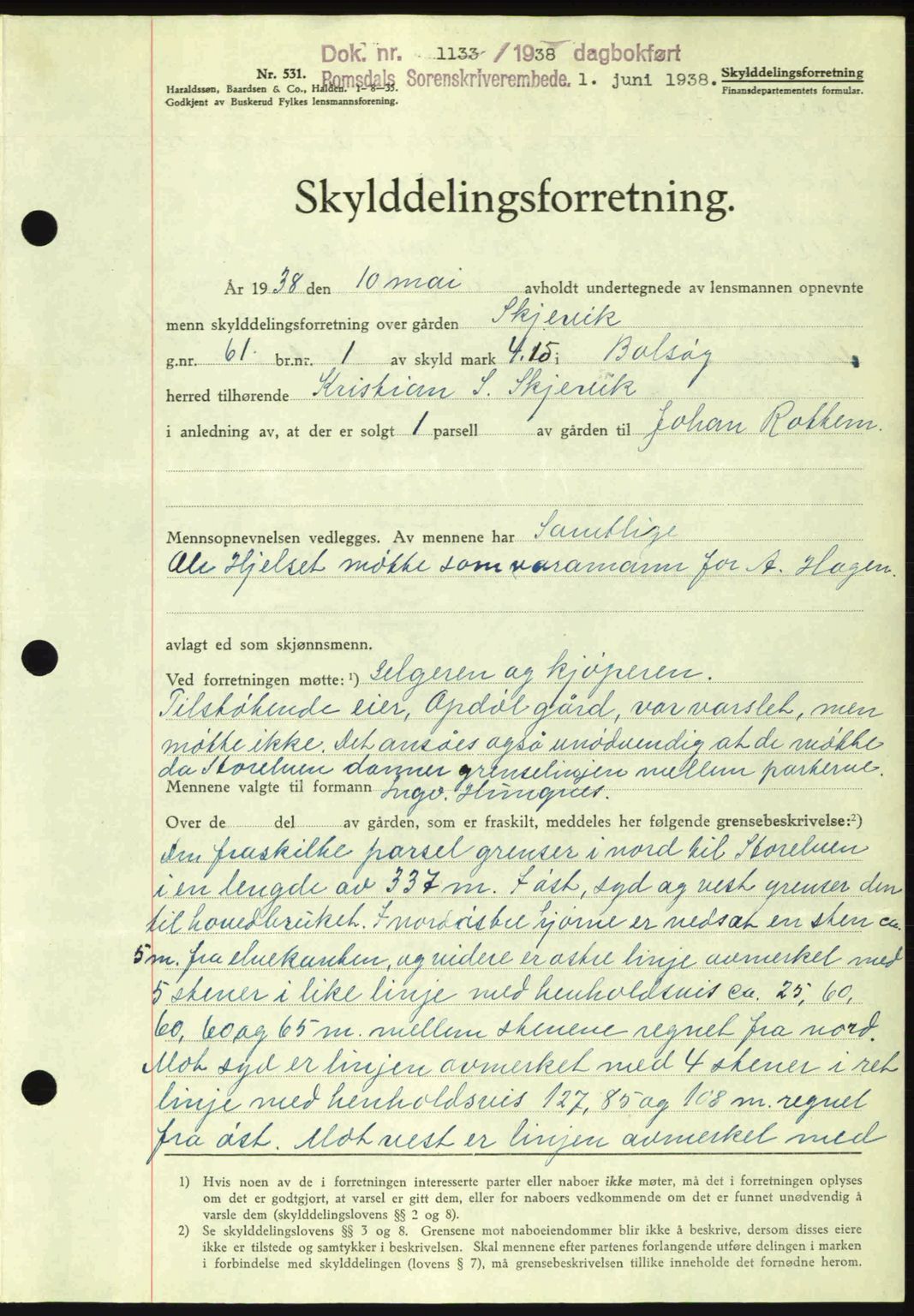Romsdal sorenskriveri, SAT/A-4149/1/2/2C: Pantebok nr. A5, 1938-1938, Dagboknr: 1133/1938