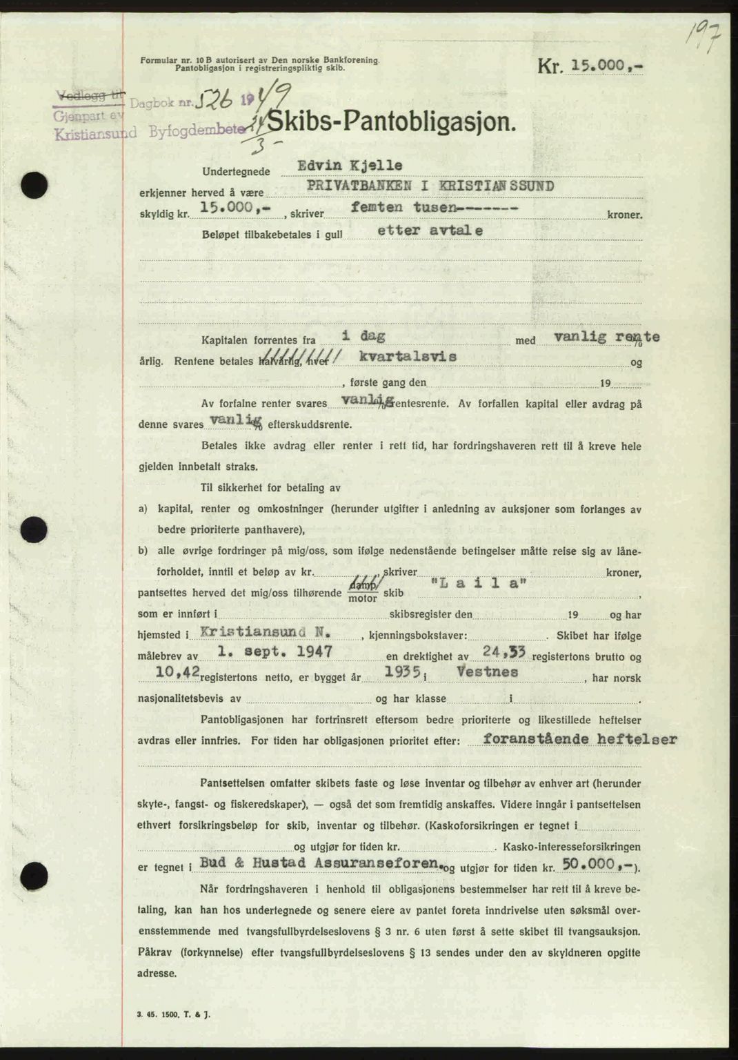 Kristiansund byfogd, AV/SAT-A-4587/A/27: Pantebok nr. 45, 1948-1949, Dagboknr: 526/1949
