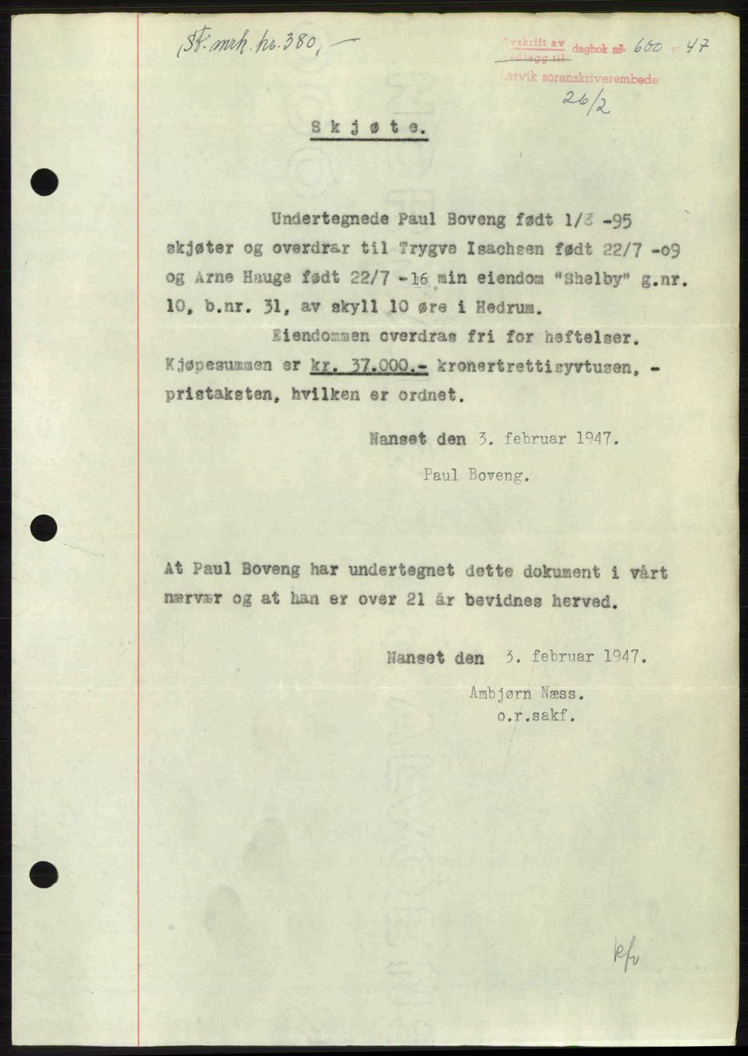 Larvik sorenskriveri, SAKO/A-83/G/Ga/Gab/L0083: Pantebok nr. A-17, 1946-1947, Dagboknr: 600/1947