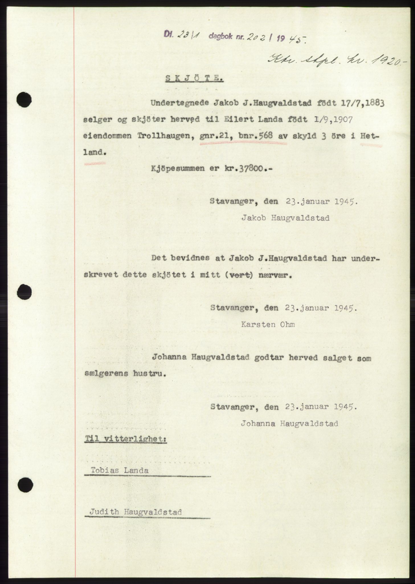 Jæren sorenskriveri, SAST/A-100310/03/G/Gba/L0087: Pantebok, 1944-1945, Dagboknr: 202/1945