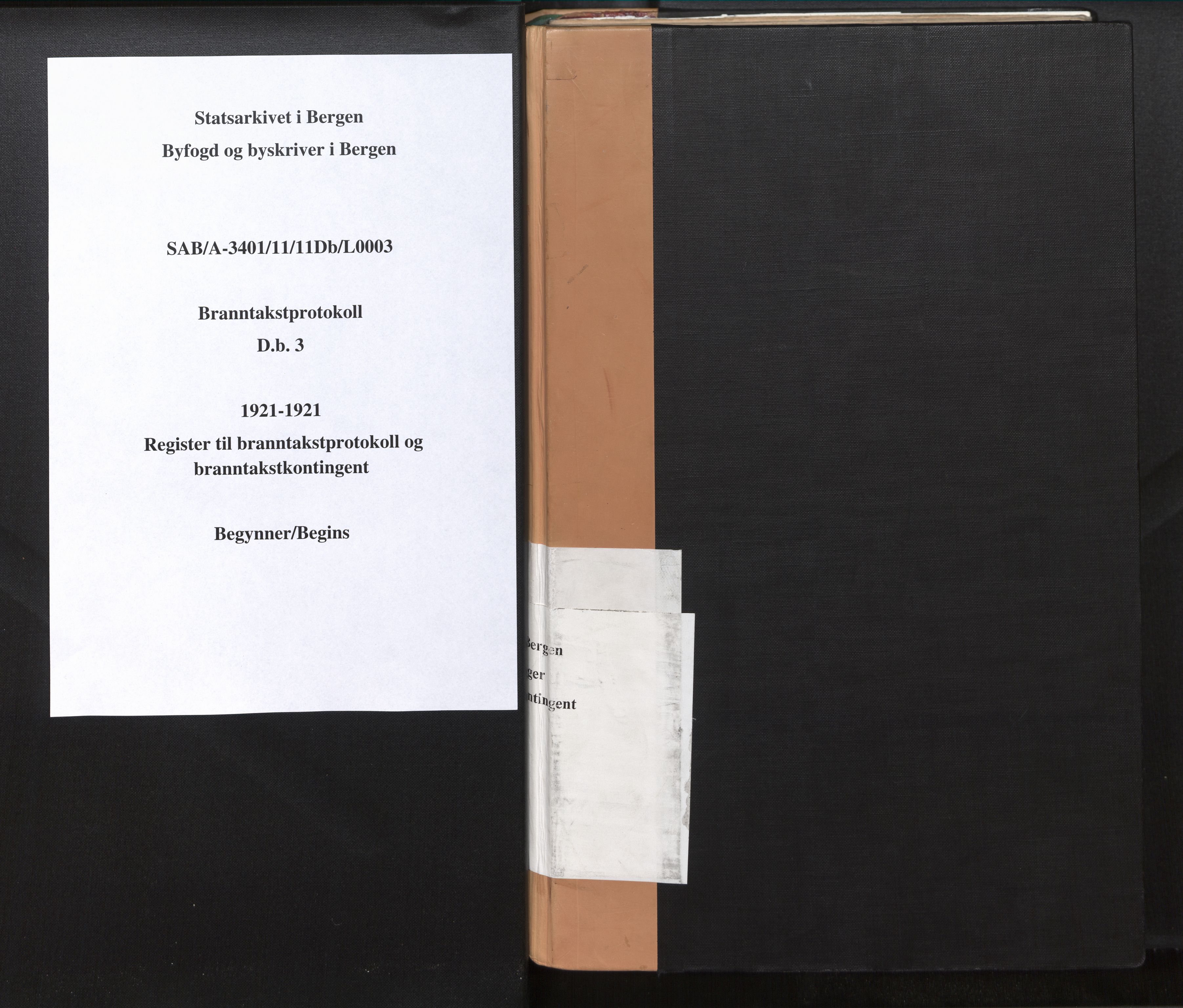 Byfogd og Byskriver i Bergen, SAB/A-3401/11/11Db/L0003: Register til branntakstprotokoll og branntakstkontingent, 1921