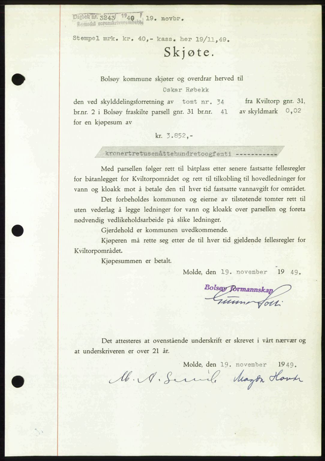 Romsdal sorenskriveri, SAT/A-4149/1/2/2C: Pantebok nr. A31, 1949-1949, Dagboknr: 3243/1949