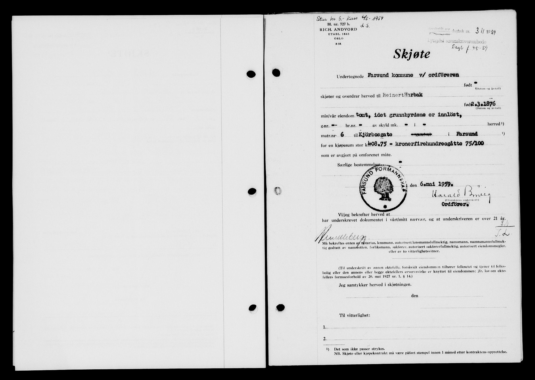 Lyngdal sorenskriveri, AV/SAK-1221-0004/G/Gb/L0678: Pantebok nr. A XXIV, 1958-1959, Dagboknr: 311/1959