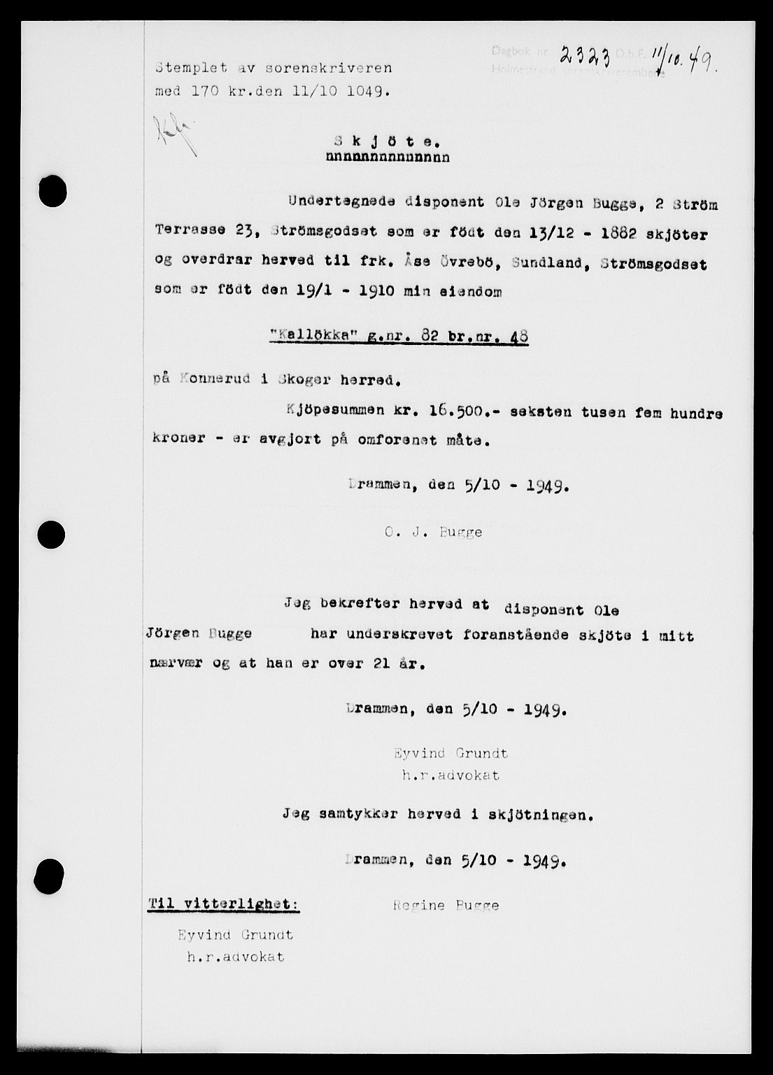 Holmestrand sorenskriveri, SAKO/A-67/G/Ga/Gaa/L0067: Pantebok nr. A-67, 1949-1949, Dagboknr: 2323/1949