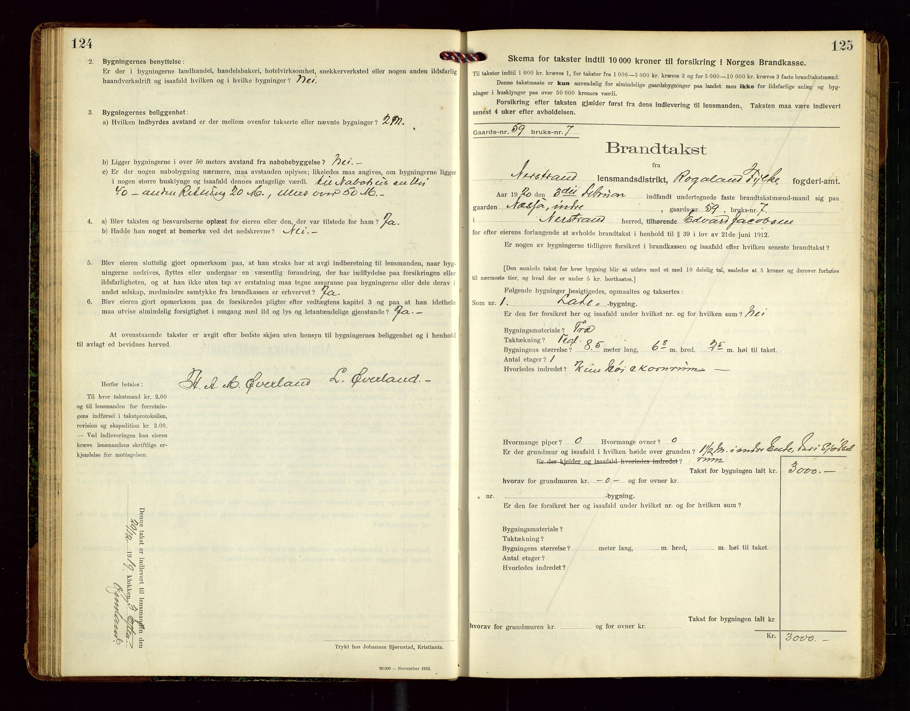 Nedstrand lensmannskontor, SAST/A-100236/Gob/L0002: "Brandtakstprotokol for Nerstrand lensmandsdistrikt Rogaland Fylke", 1916-1949, s. 124-125