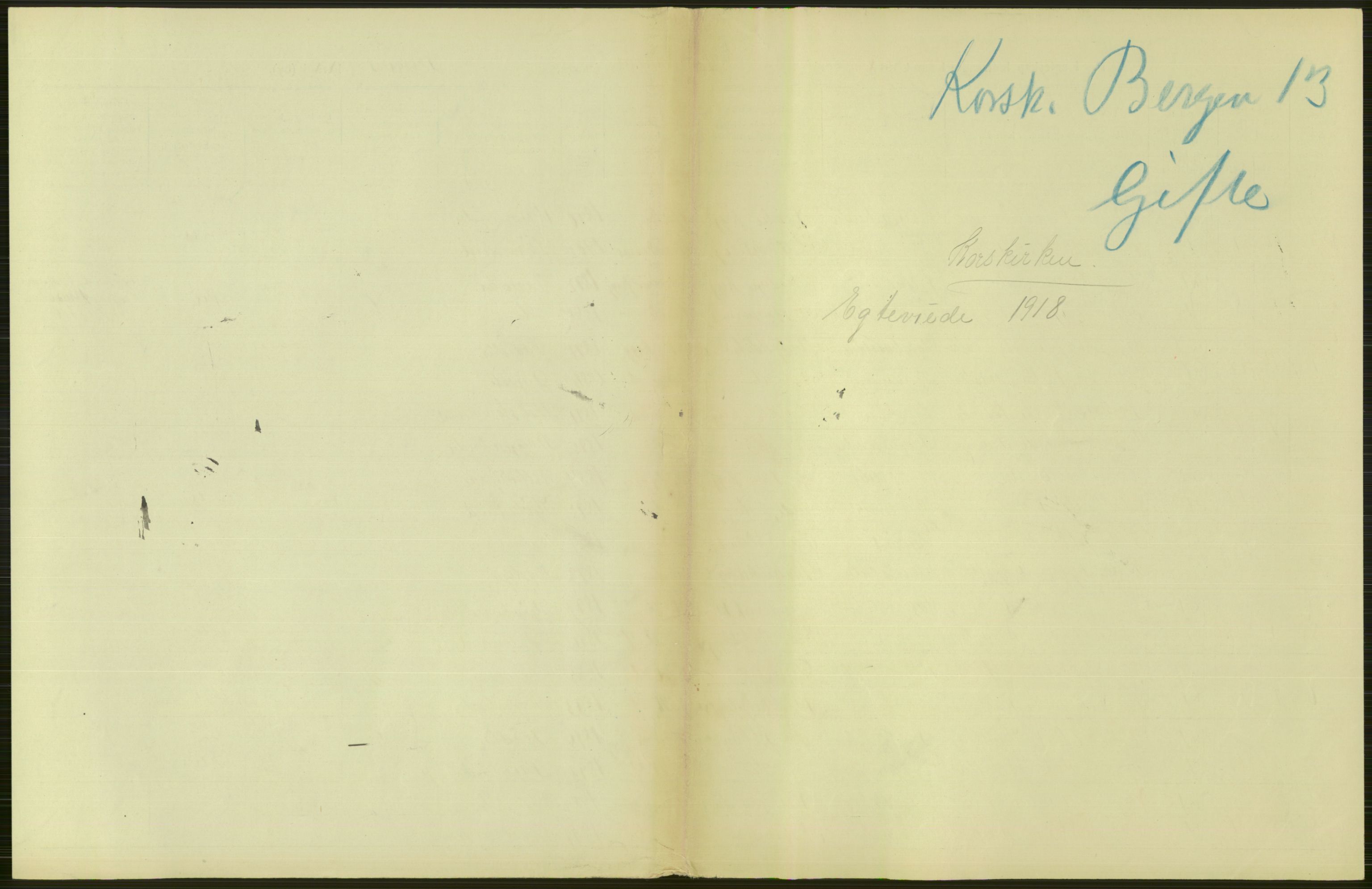 Statistisk sentralbyrå, Sosiodemografiske emner, Befolkning, AV/RA-S-2228/D/Df/Dfb/Dfbh/L0038: Bergen: Gifte, dødfødte., 1918, s. 239