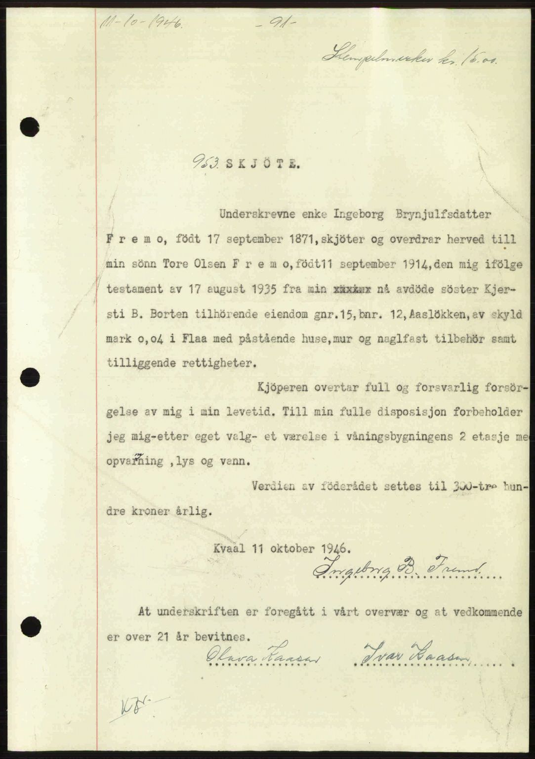Gauldal sorenskriveri, SAT/A-0014/1/2/2C: Pantebok nr. A2, 1946-1946, Dagboknr: 953/1946