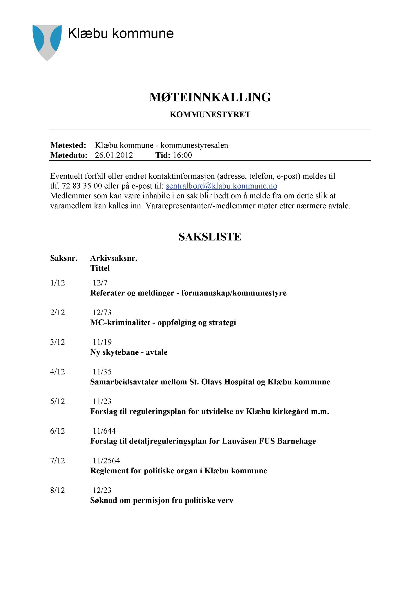Klæbu Kommune, TRKO/KK/01-KS/L005: Kommunestyret - Møtedokumenter, 2012, s. 1