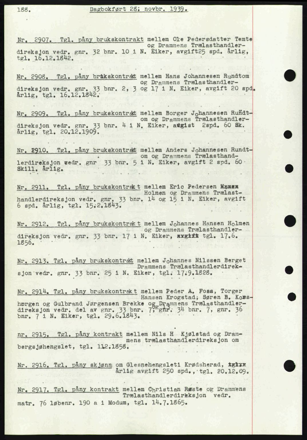 Eiker, Modum og Sigdal sorenskriveri, SAKO/A-123/G/Ga/Gab/L0041: Pantebok nr. A11, 1939-1940, Dagboknr: 2907/1939