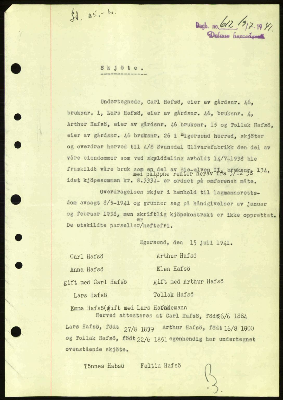 Dalane sorenskriveri, SAST/A-100309/02/G/Gb/L0045: Pantebok nr. A6, 1941-1942, Dagboknr: 612/1941