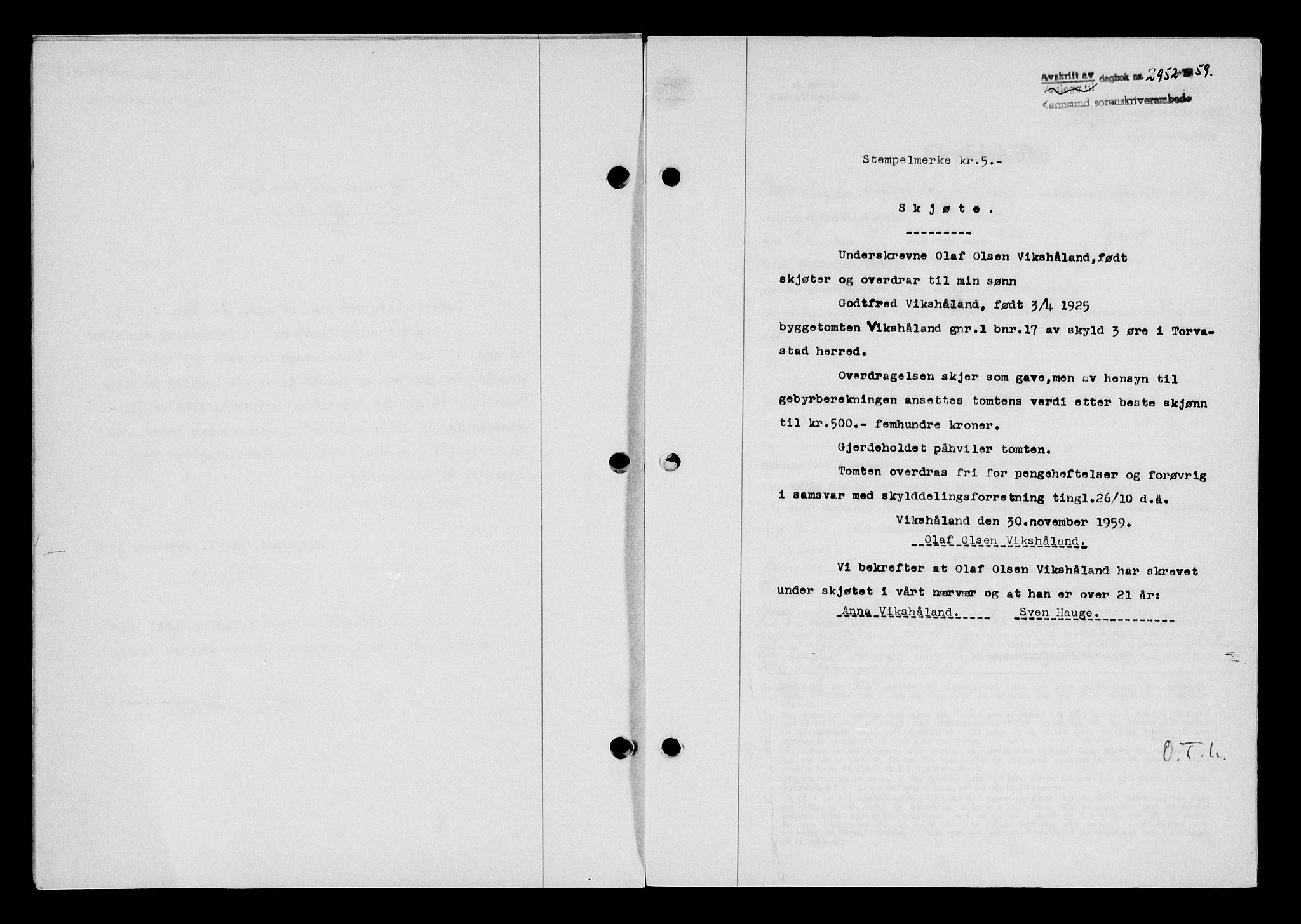 Karmsund sorenskriveri, SAST/A-100311/01/II/IIB/L0132: Pantebok nr. 112A, 1959-1959, Dagboknr: 2952/1959