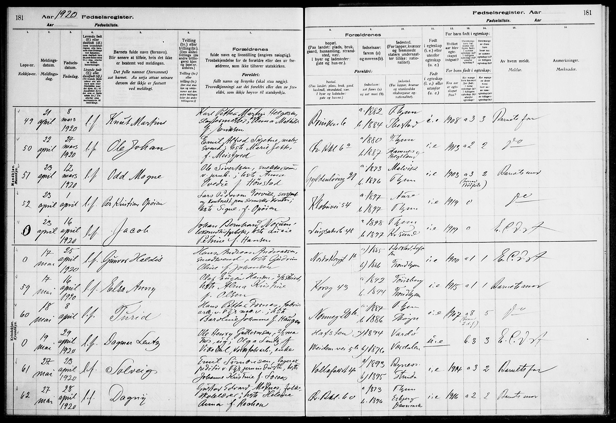 Ministerialprotokoller, klokkerbøker og fødselsregistre - Sør-Trøndelag, SAT/A-1456/604/L0232: Fødselsregister nr. 604.II.4.1, 1916-1920, s. 181