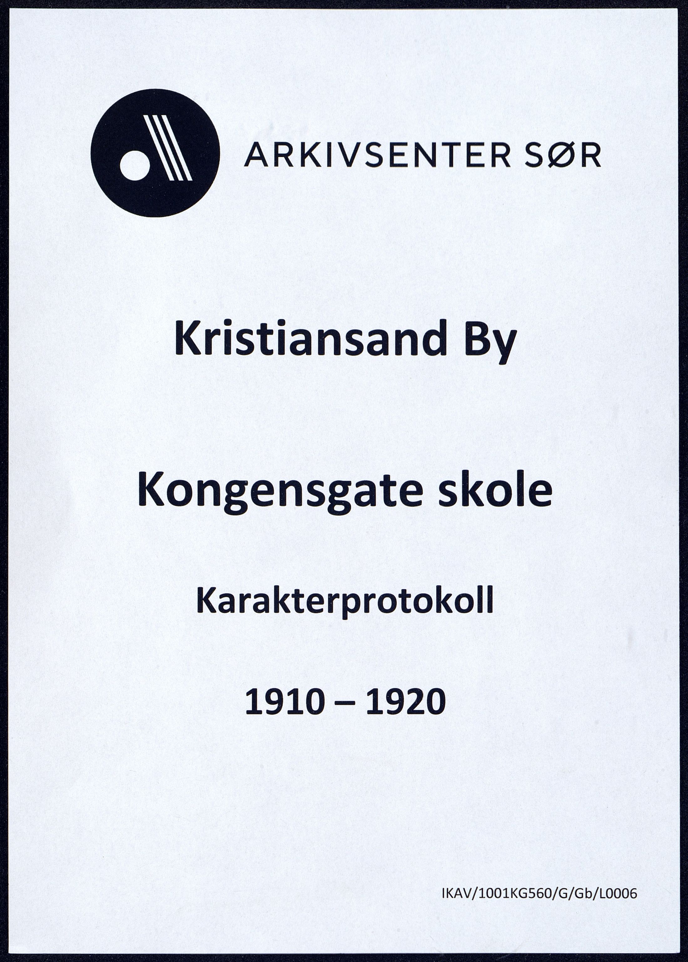 Kristiansand By - Kongensgate Skole, ARKSOR/1001KG560/G/Gb/L0006/0004: Karakterprotokoller / Karakterprotokoll, 1910-1920