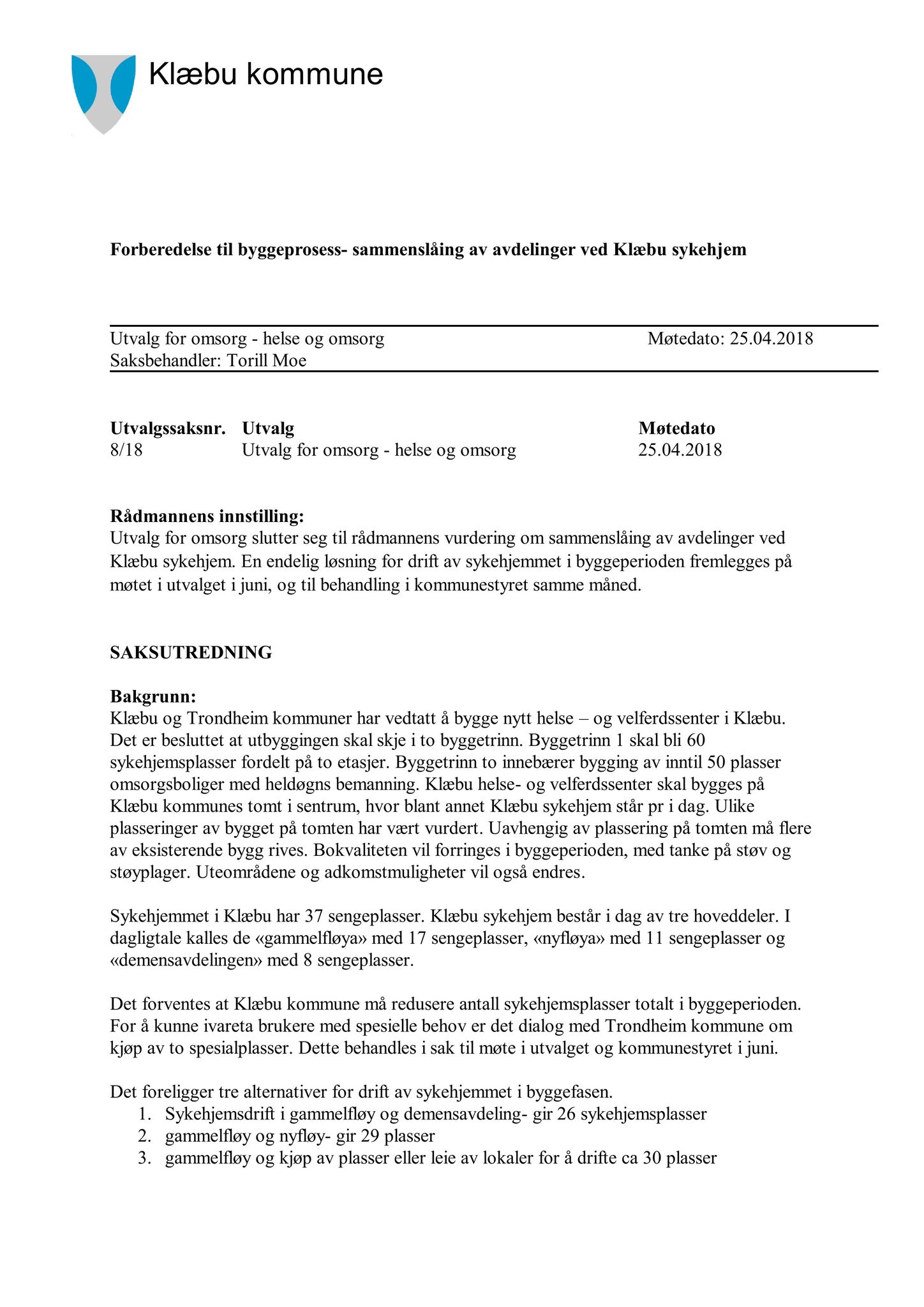 Klæbu Kommune, TRKO/KK/05-UOm/L009: Utvalg for omsorg - Møtedokumenter, 2018, s. 120