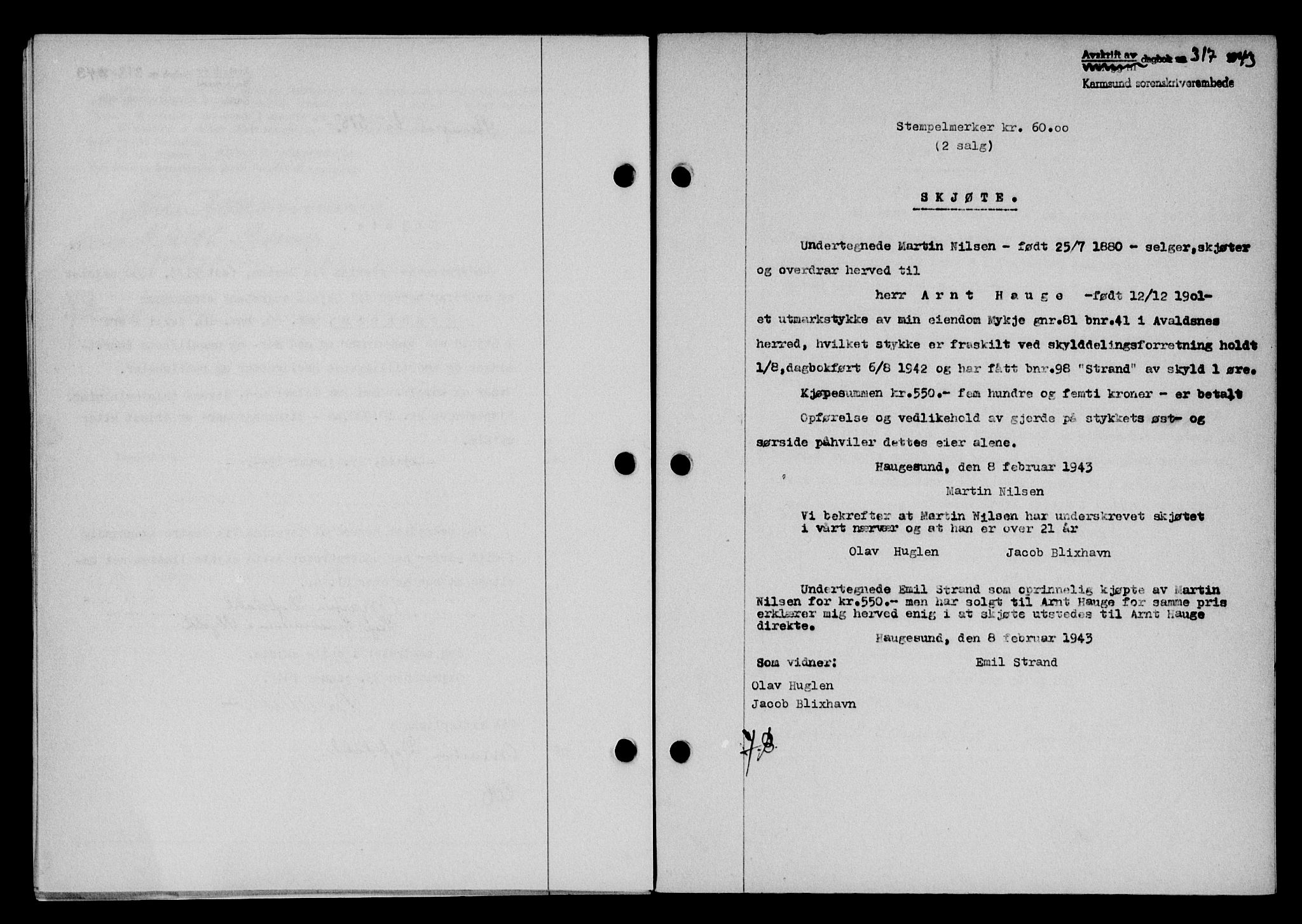 Karmsund sorenskriveri, SAST/A-100311/01/II/IIB/L0079: Pantebok nr. 60A, 1942-1943, Dagboknr: 317/1943