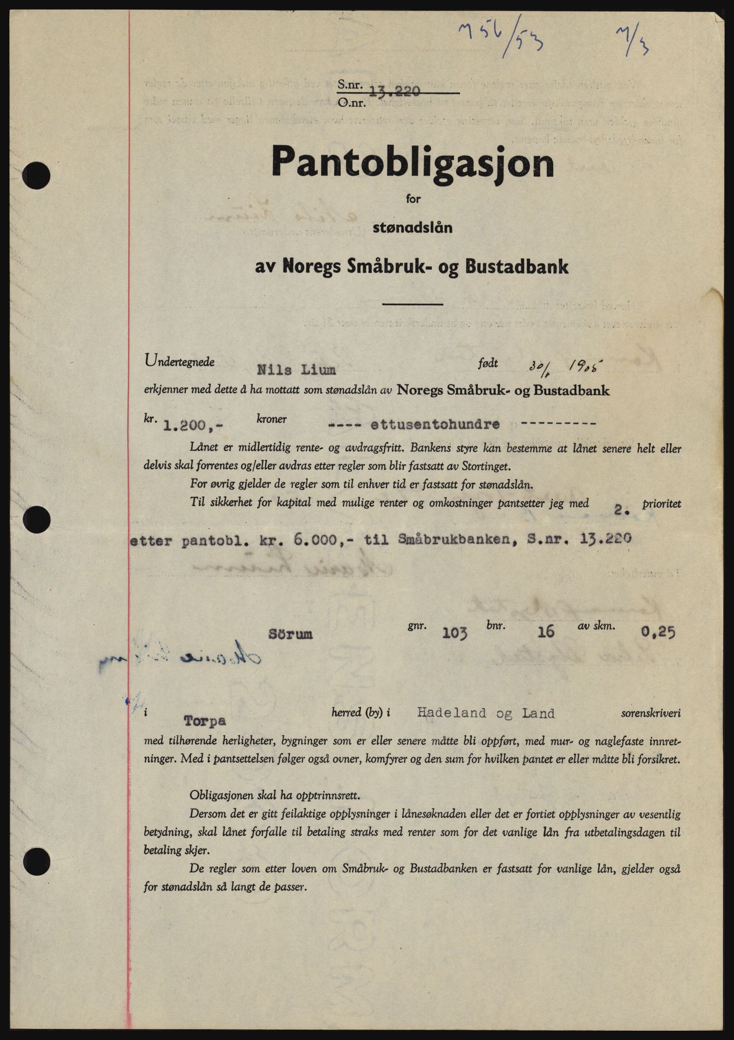 Hadeland og Land tingrett, SAH/TING-010/H/Hb/Hbc/L0026: Pantebok nr. B26, 1953-1953, Dagboknr: 756/1953