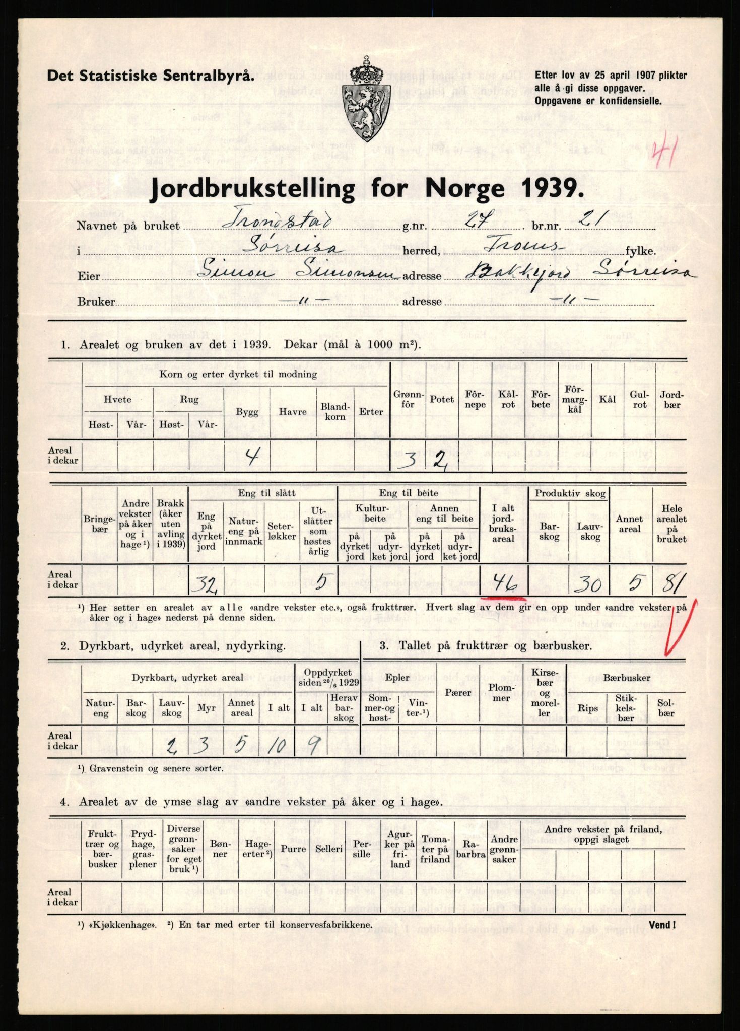 Statistisk sentralbyrå, Næringsøkonomiske emner, Jordbruk, skogbruk, jakt, fiske og fangst, AV/RA-S-2234/G/Gb/L0341: Troms: Sørreisa og Tranøy, 1939, s. 391