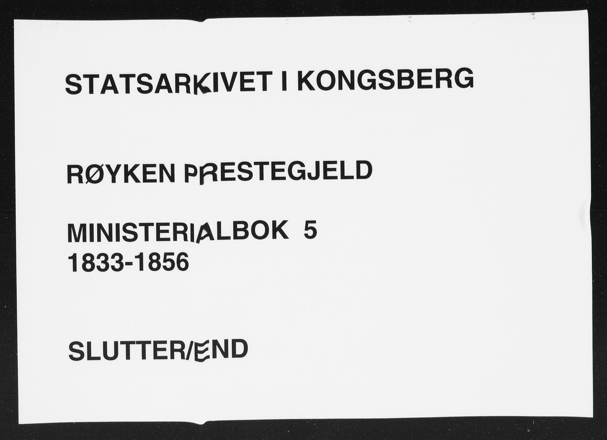 Røyken kirkebøker, AV/SAKO-A-241/F/Fa/L0005: Ministerialbok nr. 5, 1833-1856